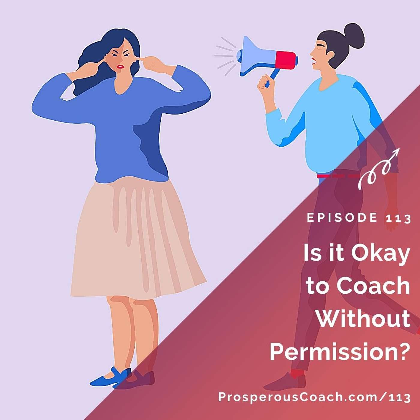 113: Is it Okay to Coach Without Permission?