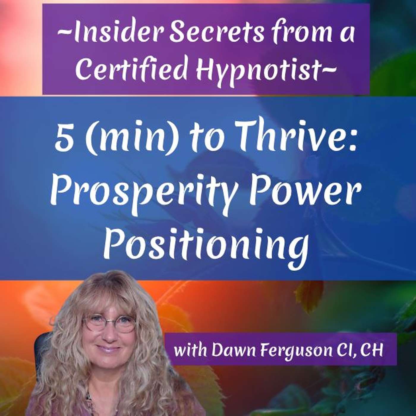 5 (min) toThrive: Prosperity Power Positioning