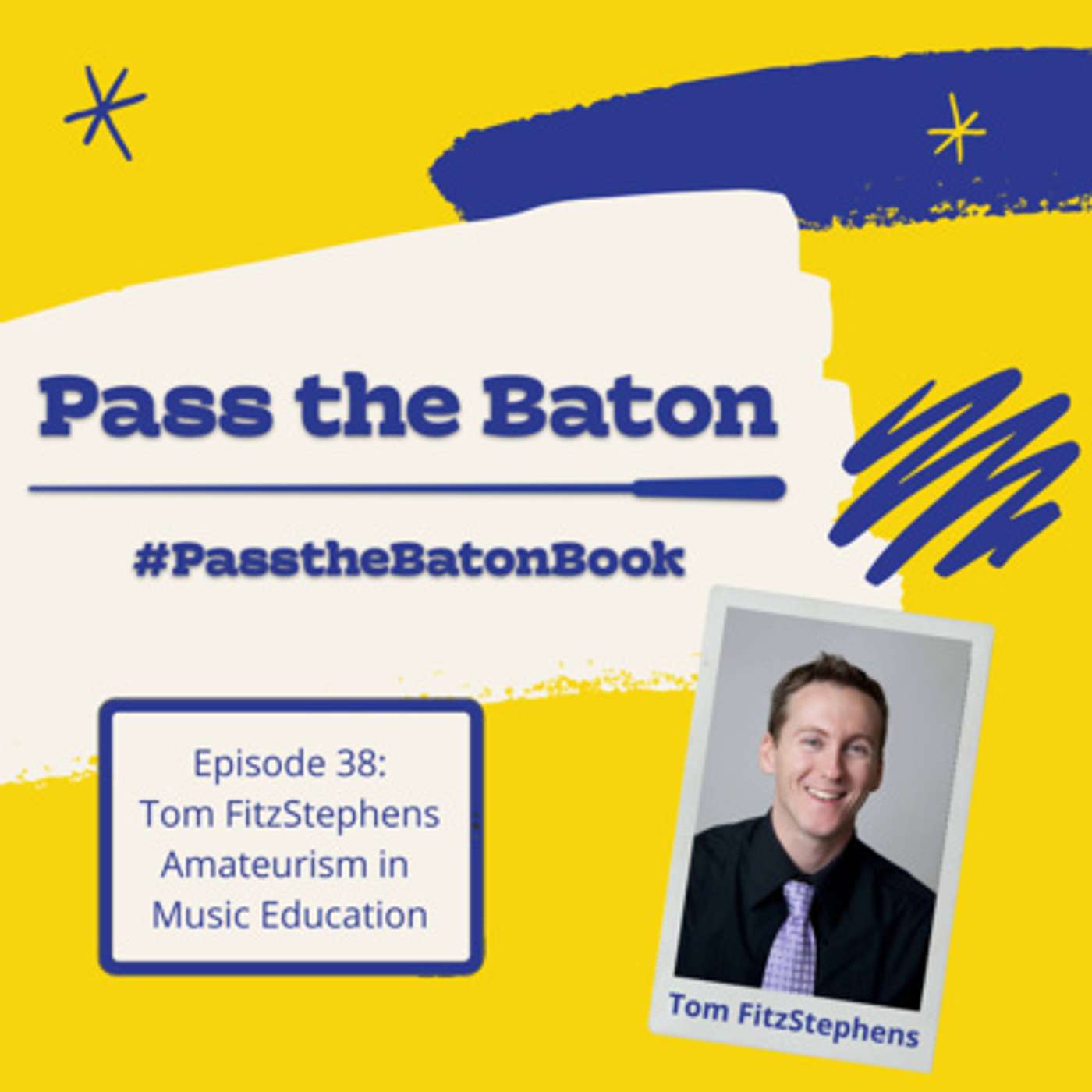 Episode 38: Amateurism in Music Education episode artwork