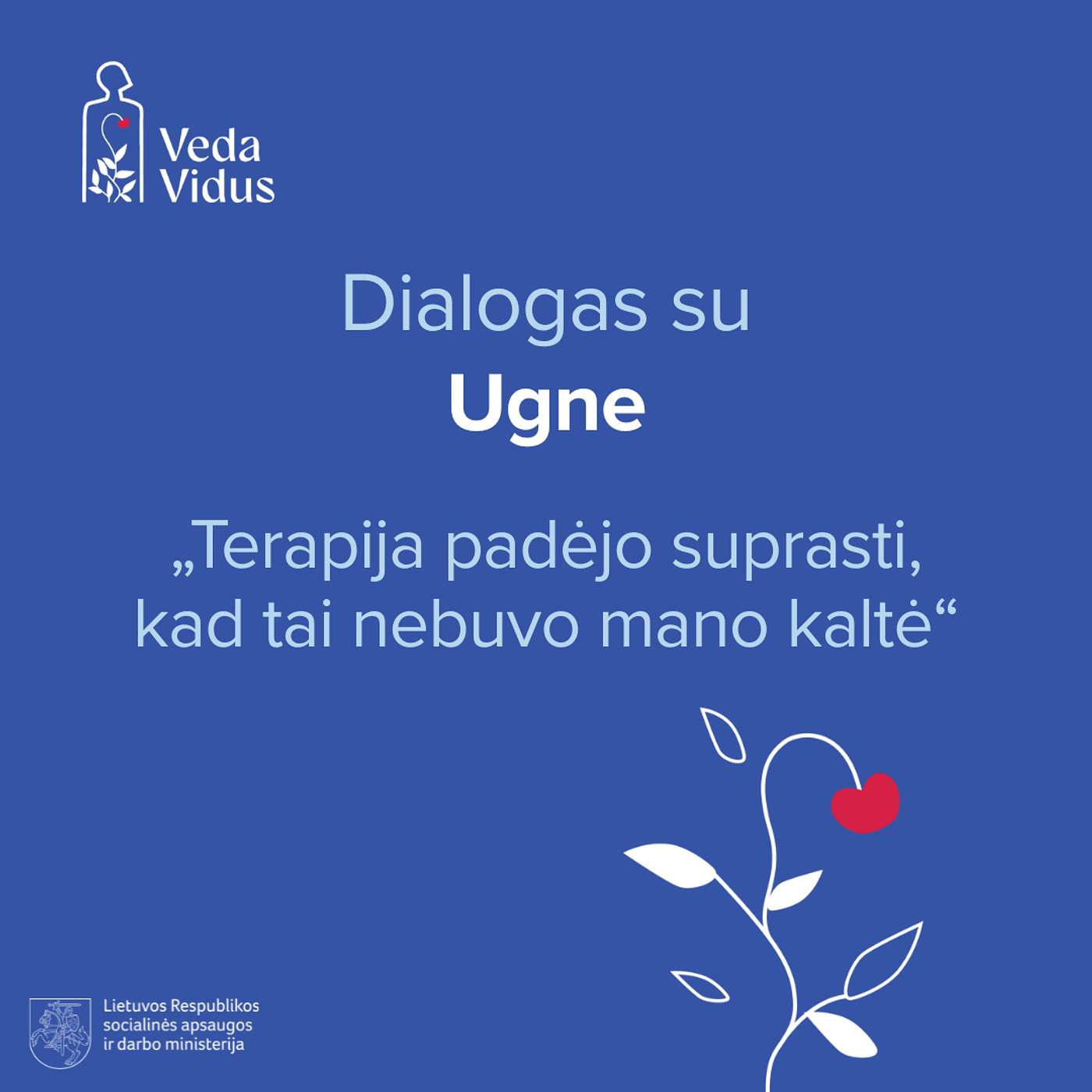 Dialogas su Ugne: „Terapija padėjo suprasti, kad tai nebuvo mano kaltė“