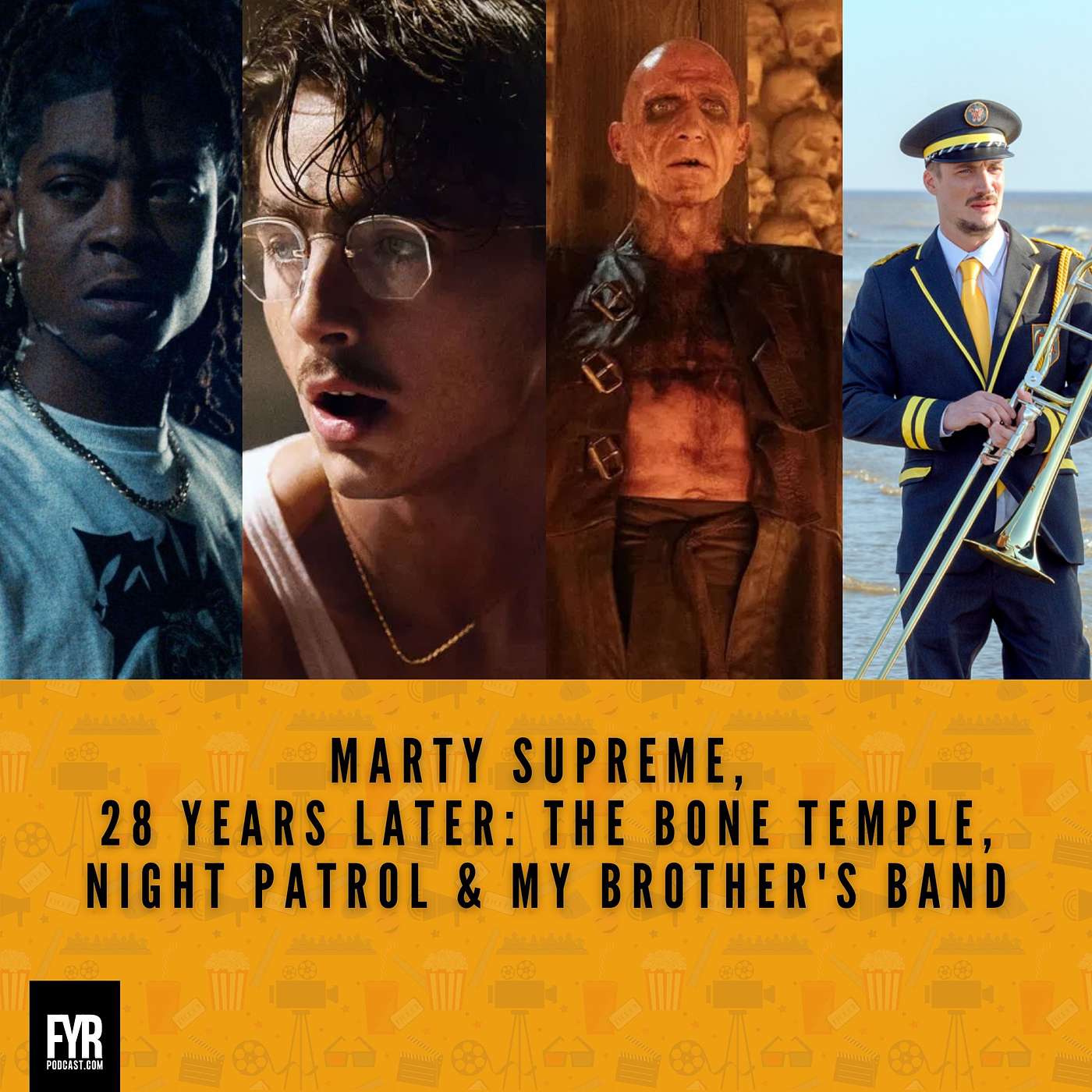 Marty Supreme, 28 Years Later: The Bone Temple, Night Patrol & My Brother's Band