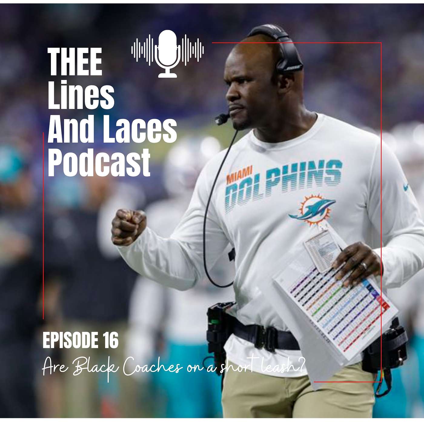 THEE Lines and Laces Podcast