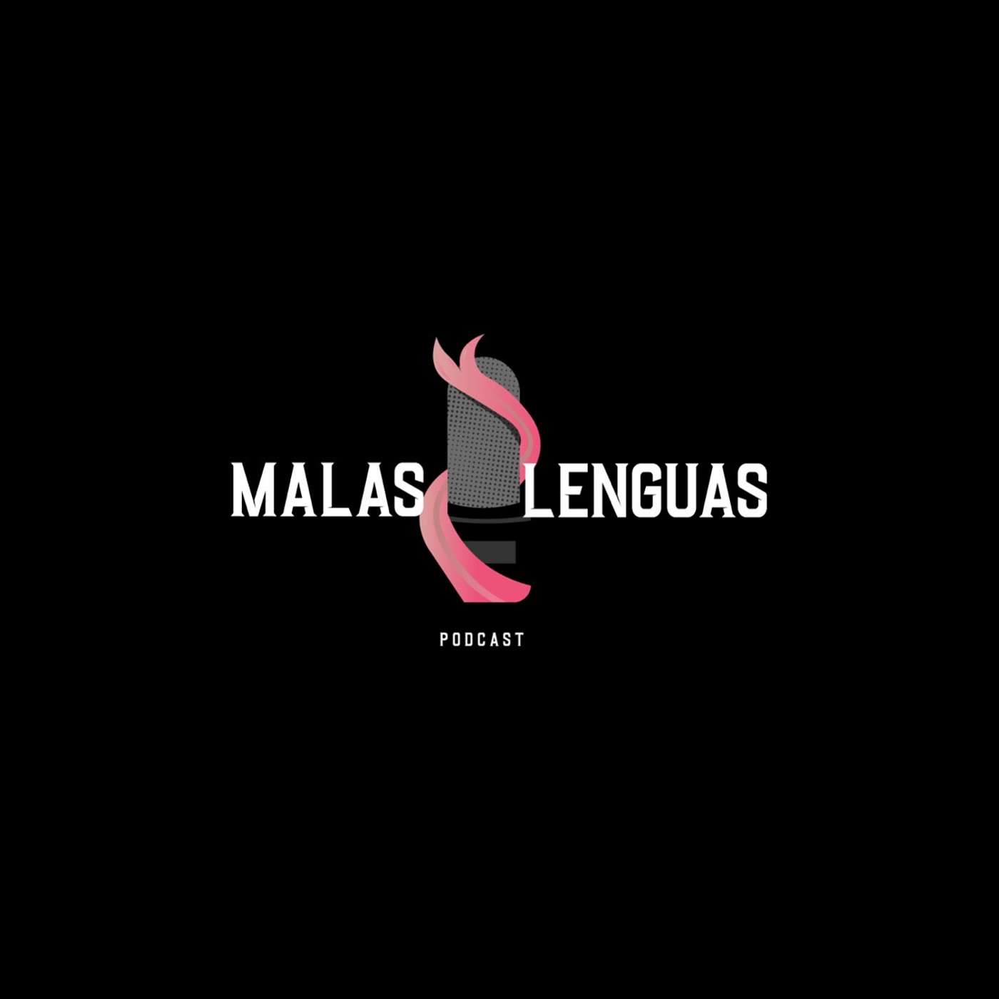Las Malas Lenguas podcast artwork