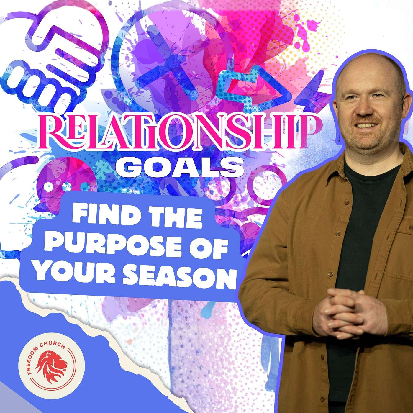 RELATIONSHIP GOALS PART 3 OF 5 - Find the purpose of your season episode artwork