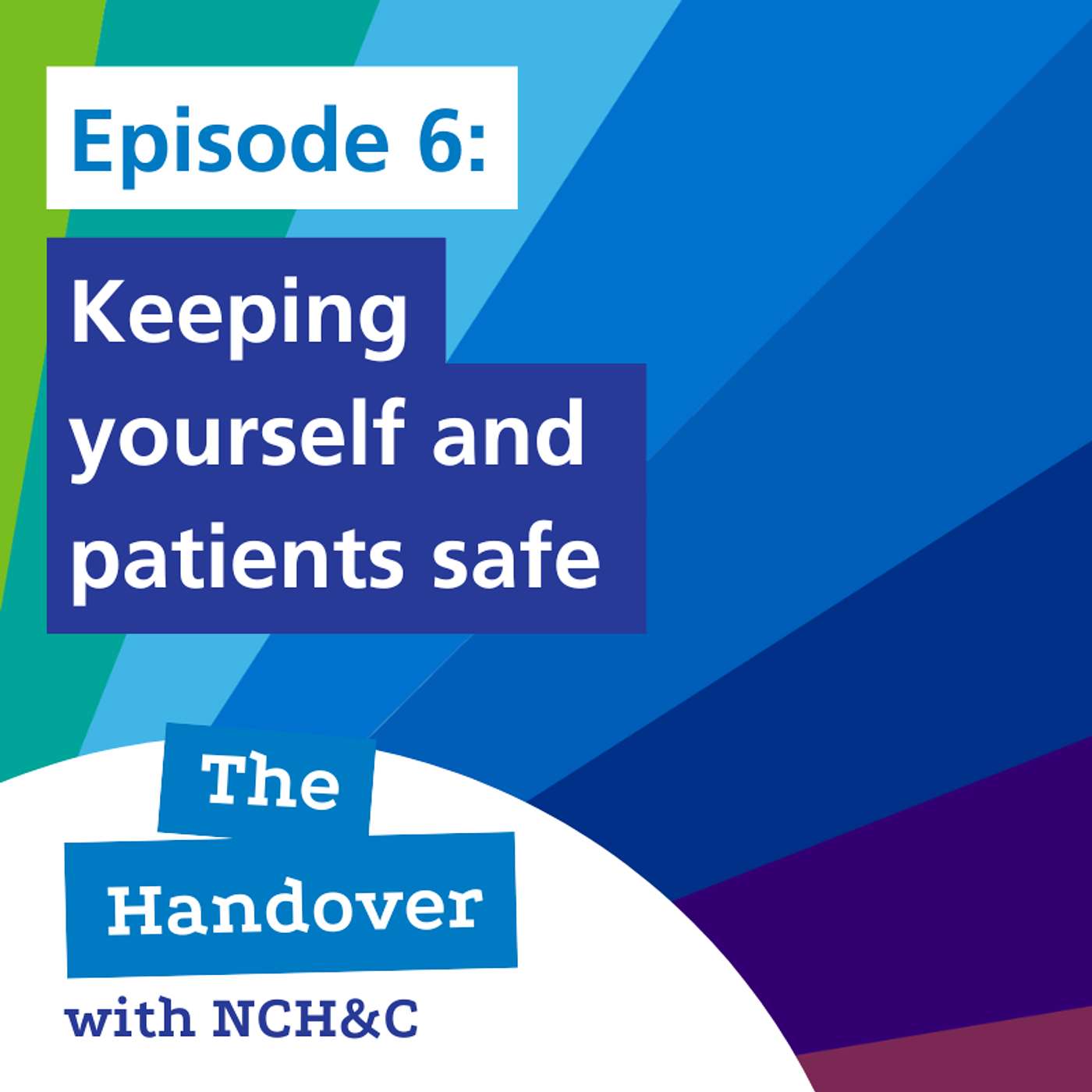 The Handover with NCH&C
