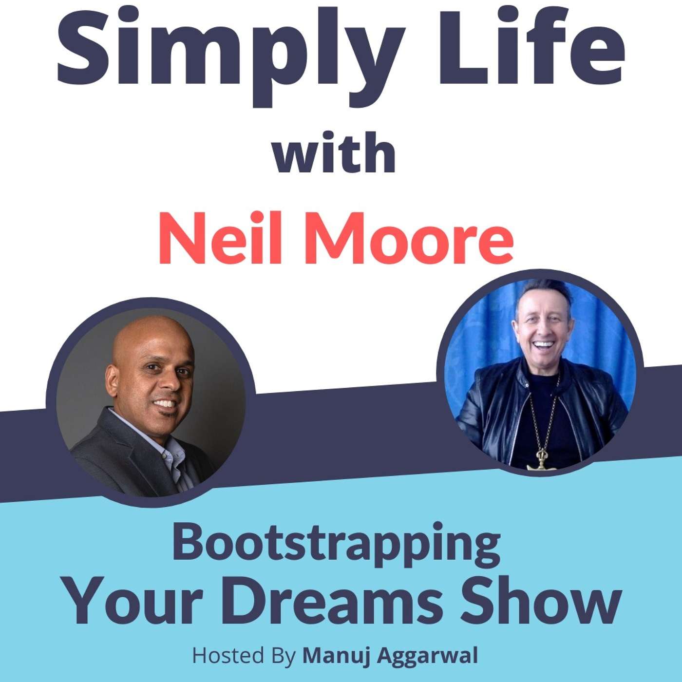 Bootstrapping Your Dreams Show
