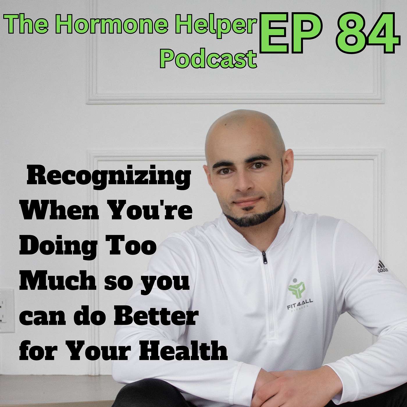 Ep 84: Recognizing When You're Doing Too Much, so You Can Do Better for Your Health Ep 84: Recognizing When You're Doing Too Much, so You Can Do Better for Your Health