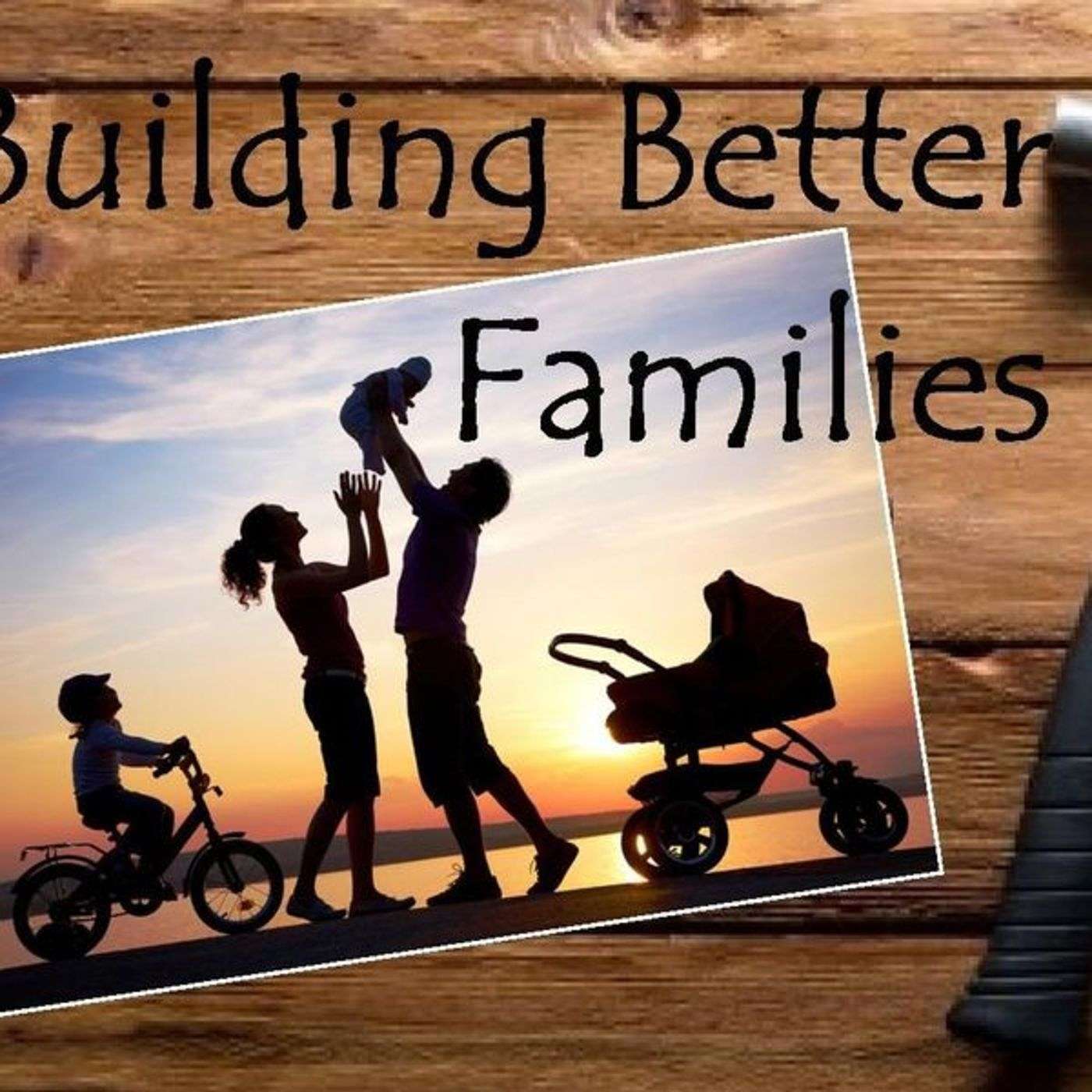 Foundations (Building Better Families)