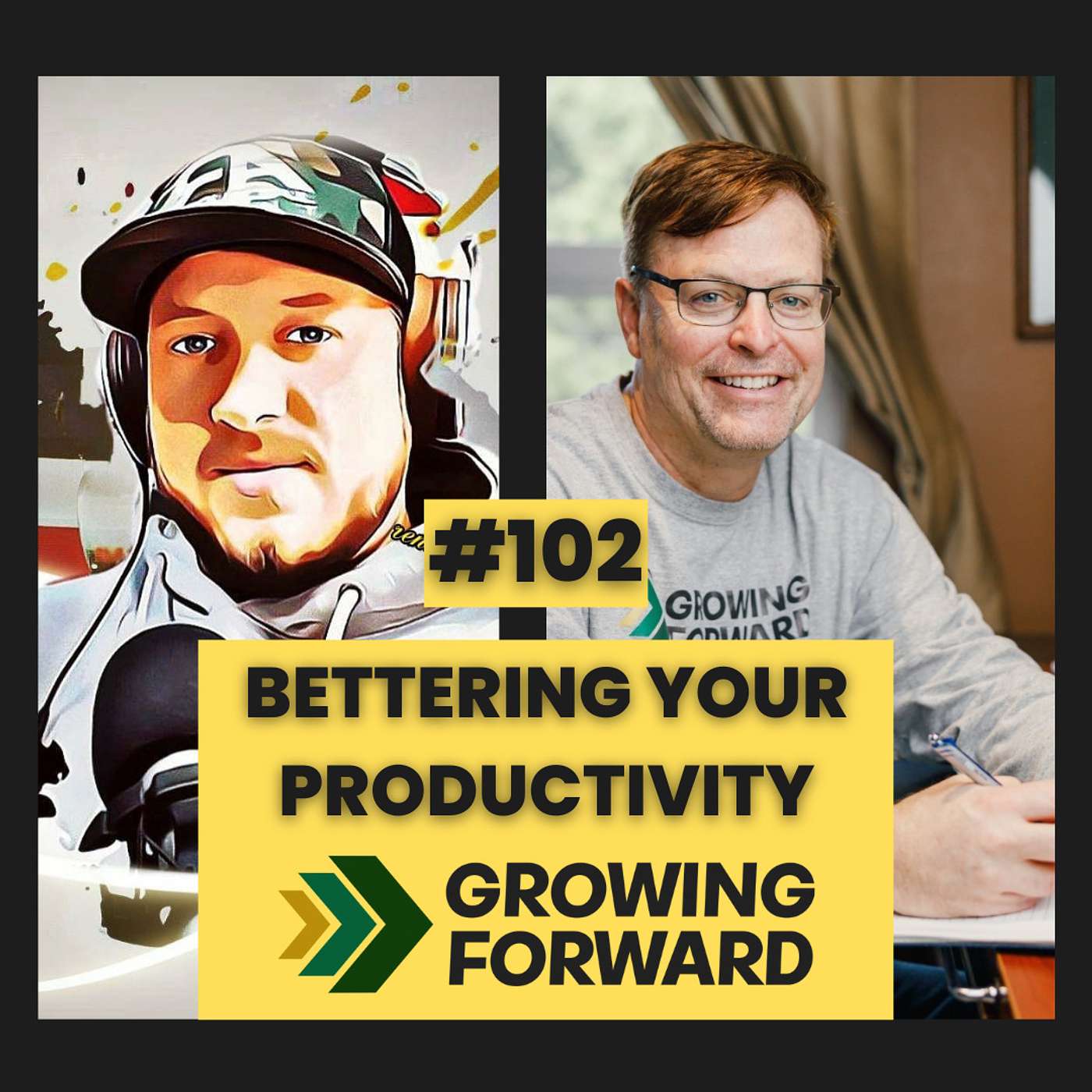 Episode 102: Interview With Paul Casey Owner Of Growing Forward Services Bettering Your Productivity