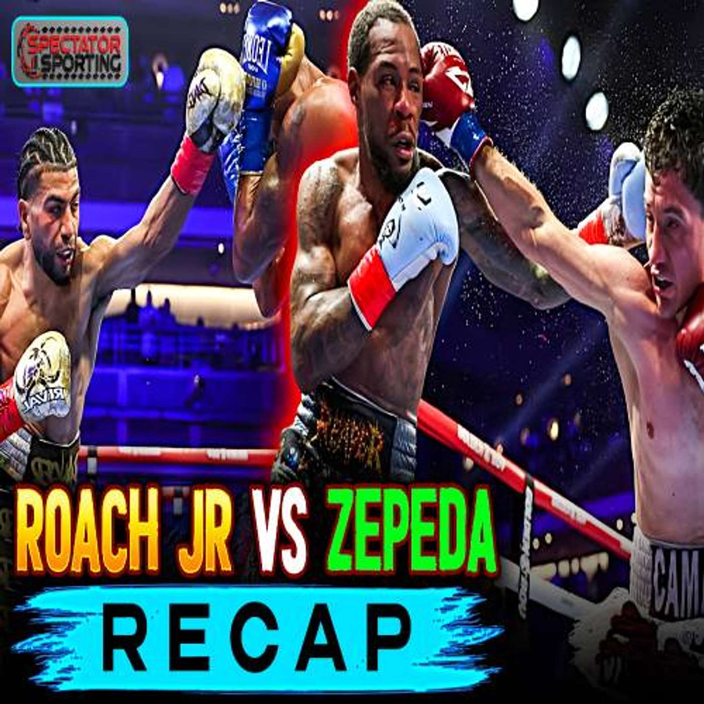 William Zepeda vs Lamont Roach Jr Review – Muratalla Seeks Shakur Stevenson episode artwork