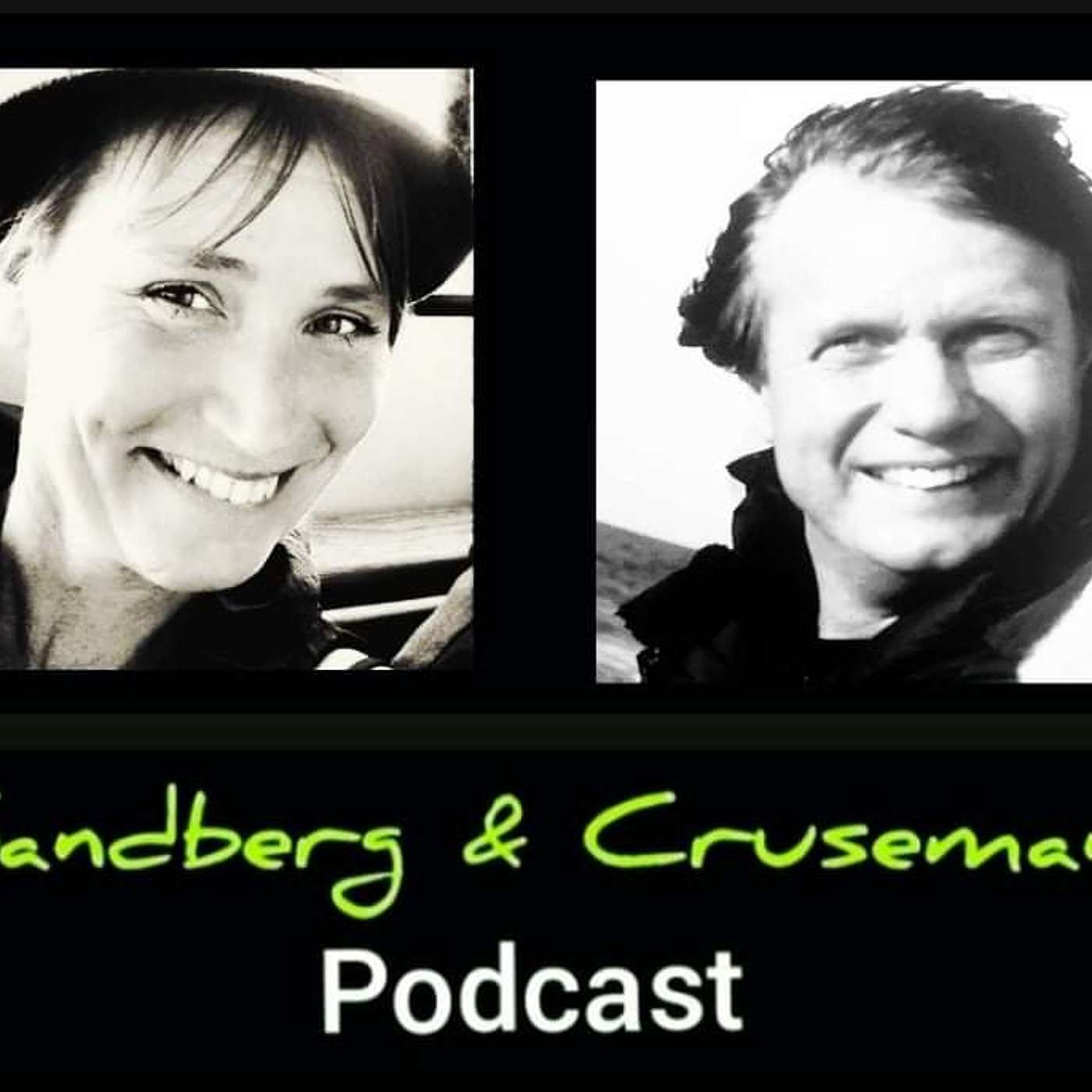Sandberg & Cruseman Podcast