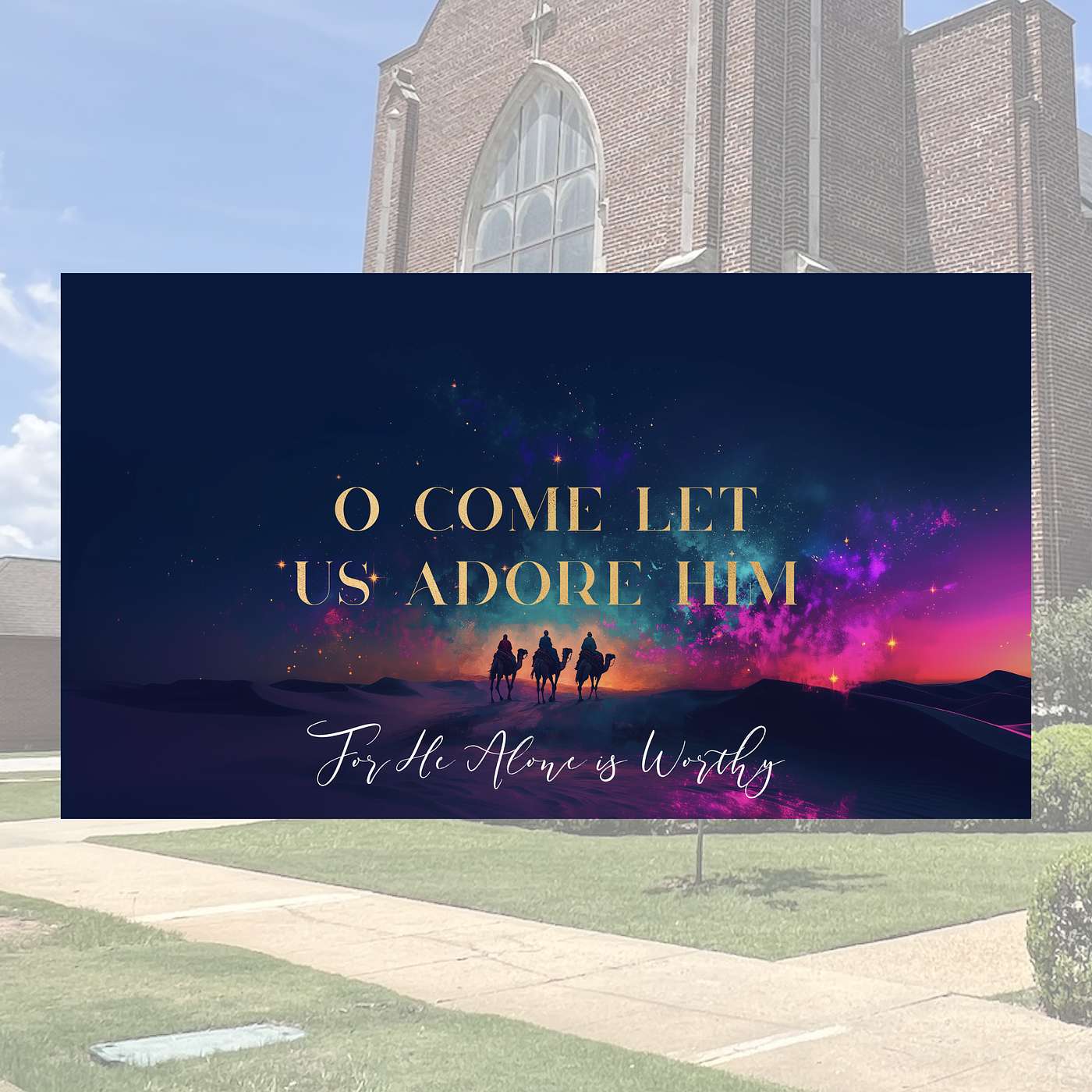 12.8.24 // O Come Let Us Adore Him: For He Alone Is Worthy // Rev. Jim Morrow episode artwork