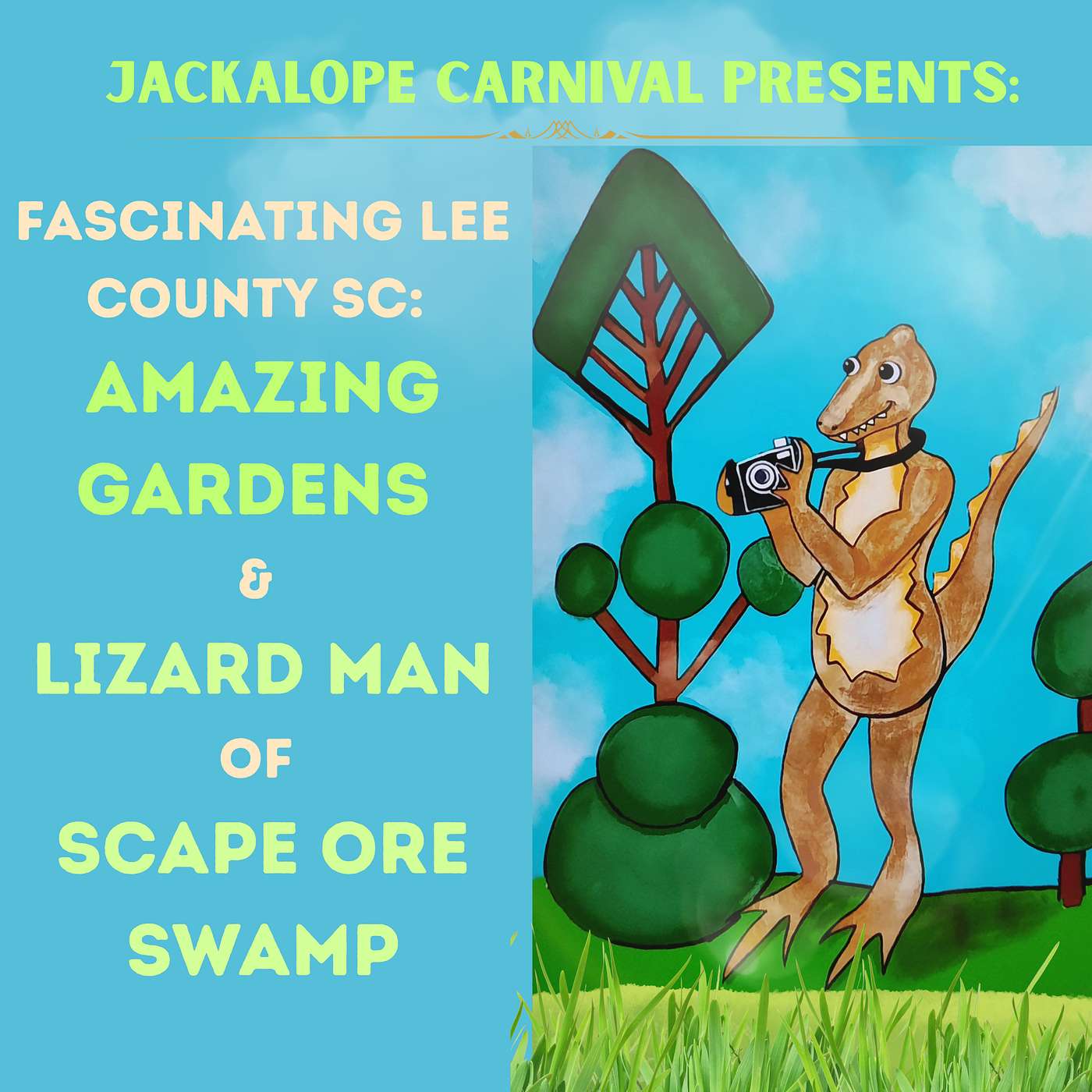 Fascinating Lee County SC: Amazing Gardens & The Lizard Man of Scape Ore Swamp