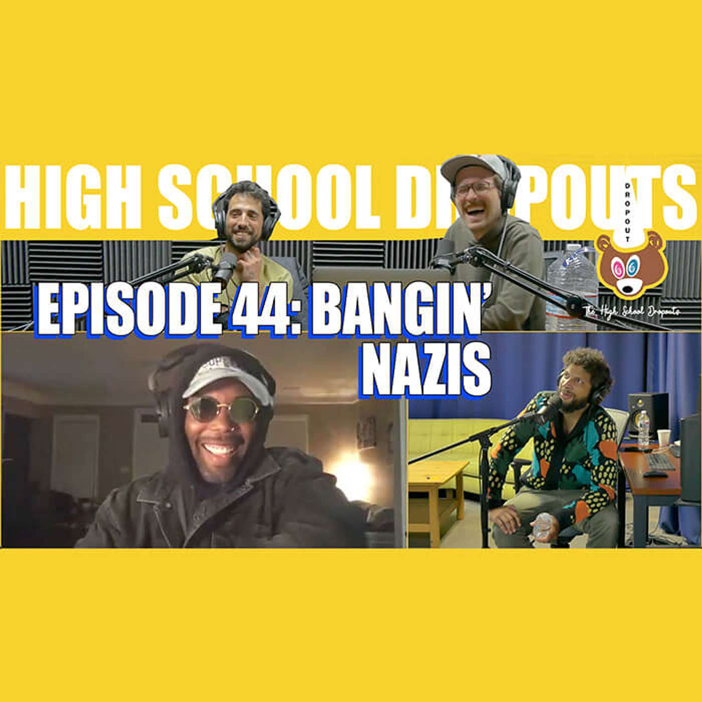 The High School Dropouts