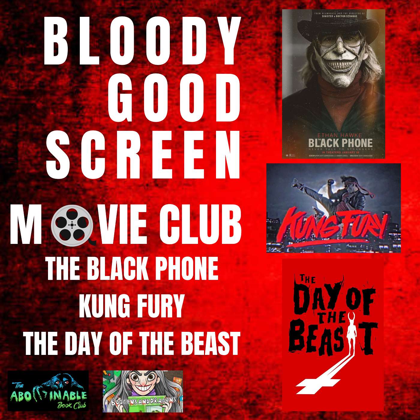 Bloody Good Reads: Movie Club - Black Phone / Kung Fury / The Day Of The Beast episode artwork
