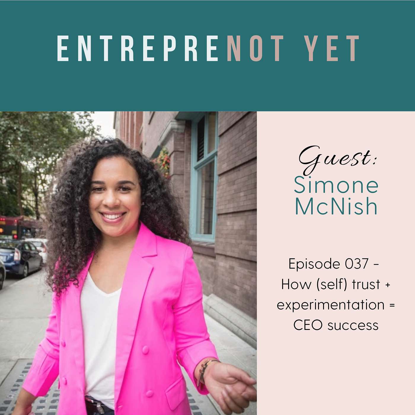 EntrepreNot Yet