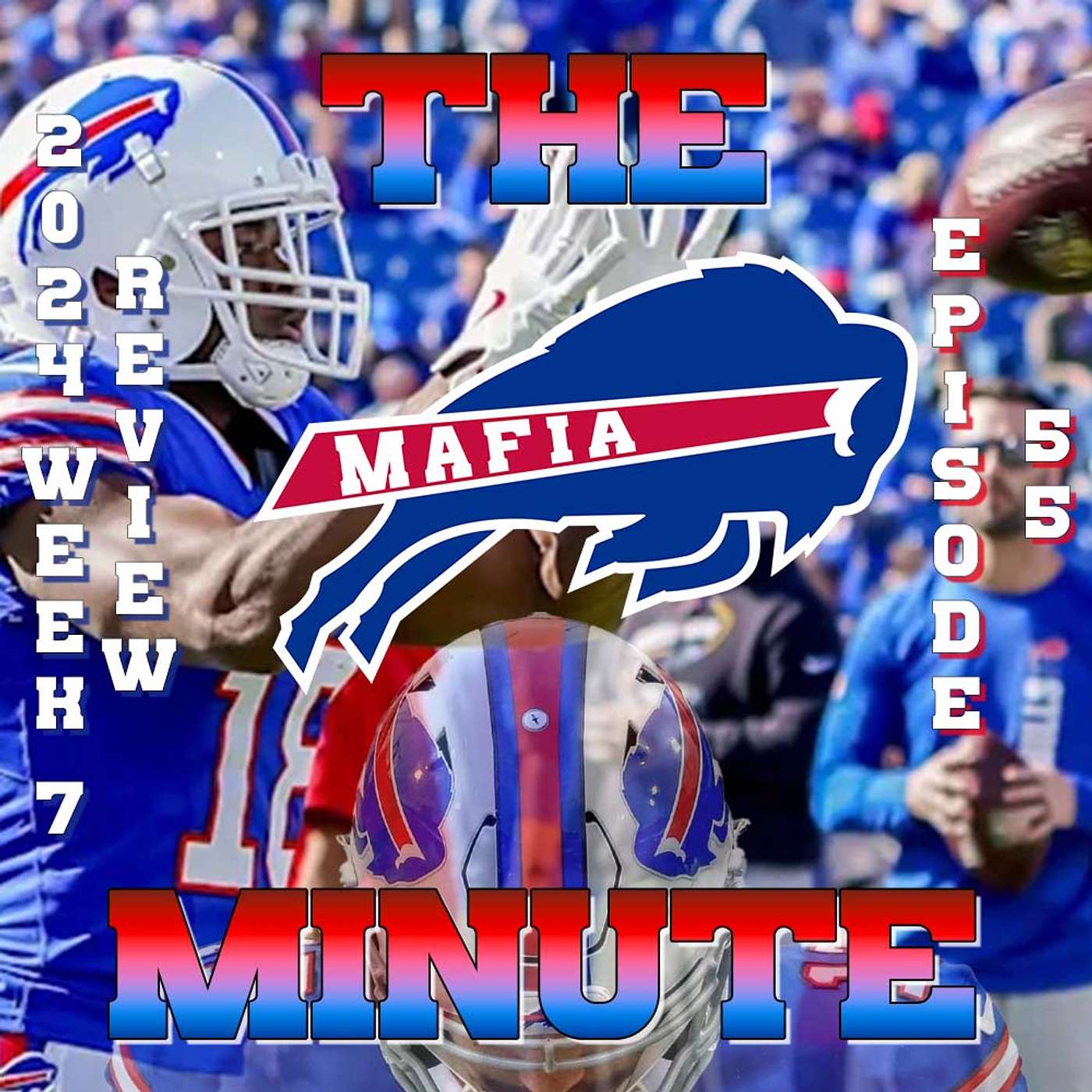 Buffalo Bills - 2024 Week 7 GAME REVIEW: Tennessee Titans at Bills - FROM The Mafia Minute #GoBills episode artwork