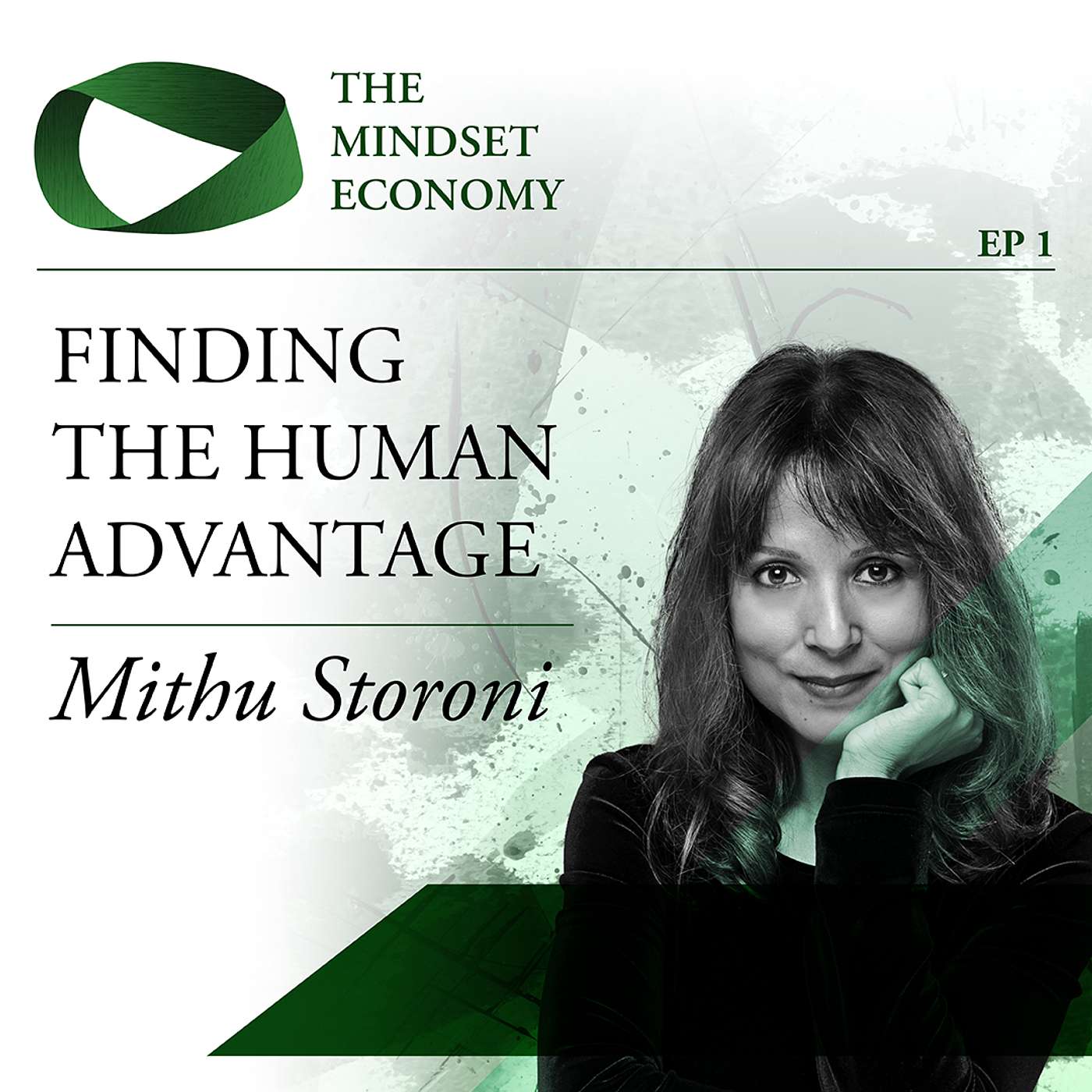Finding the Human Advantage with Mithu Storoni