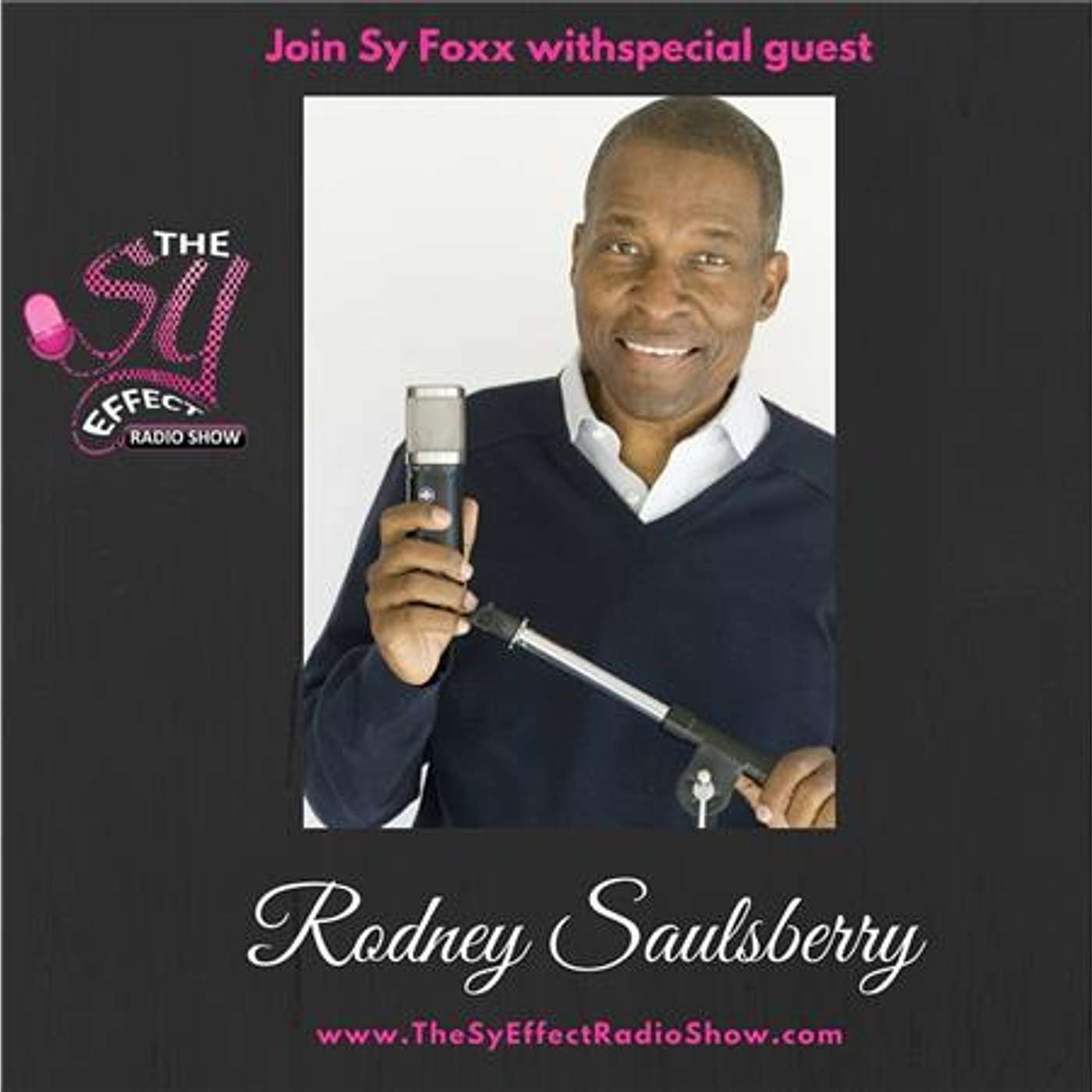 Sy Welcomes Voice Over Professional Rodney Saulsberry