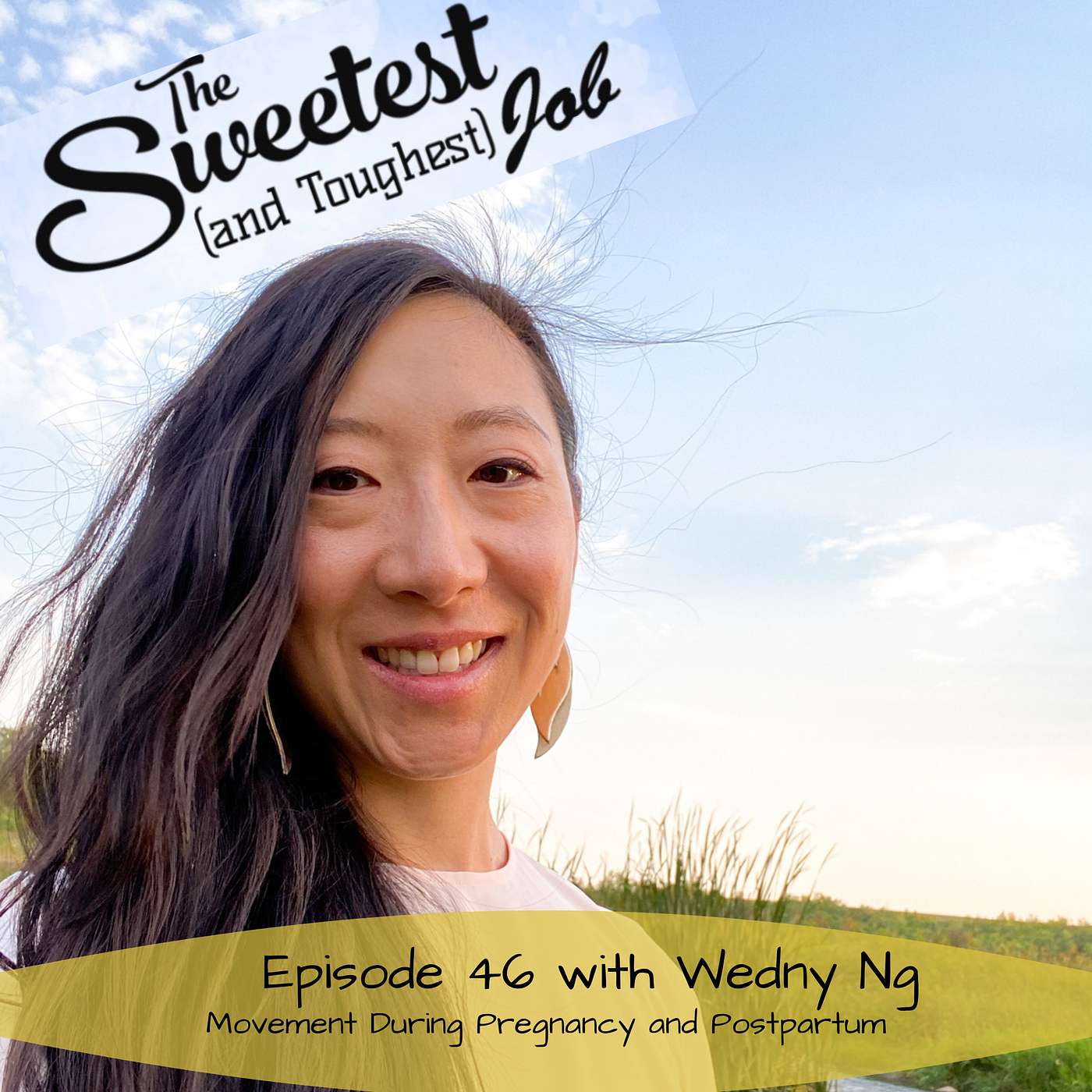 Movement During Pregnancy and Postpartum with Wendy Ng