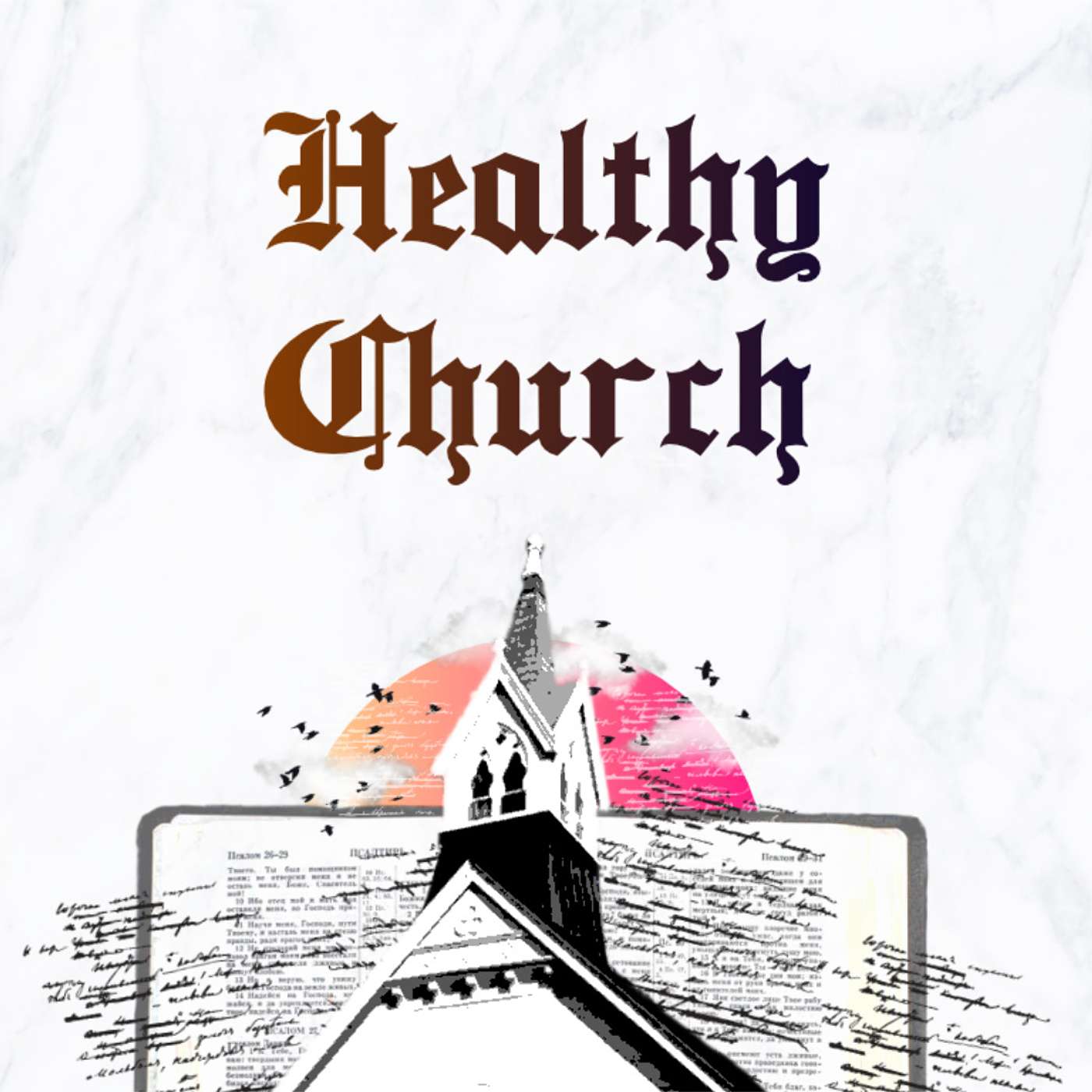 Healthy Church- Standalone