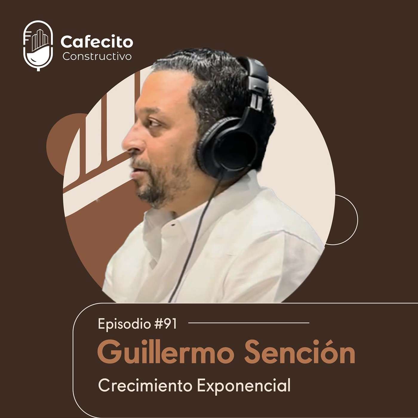 91. Guillermo Sención: Crecimiento Exponencial