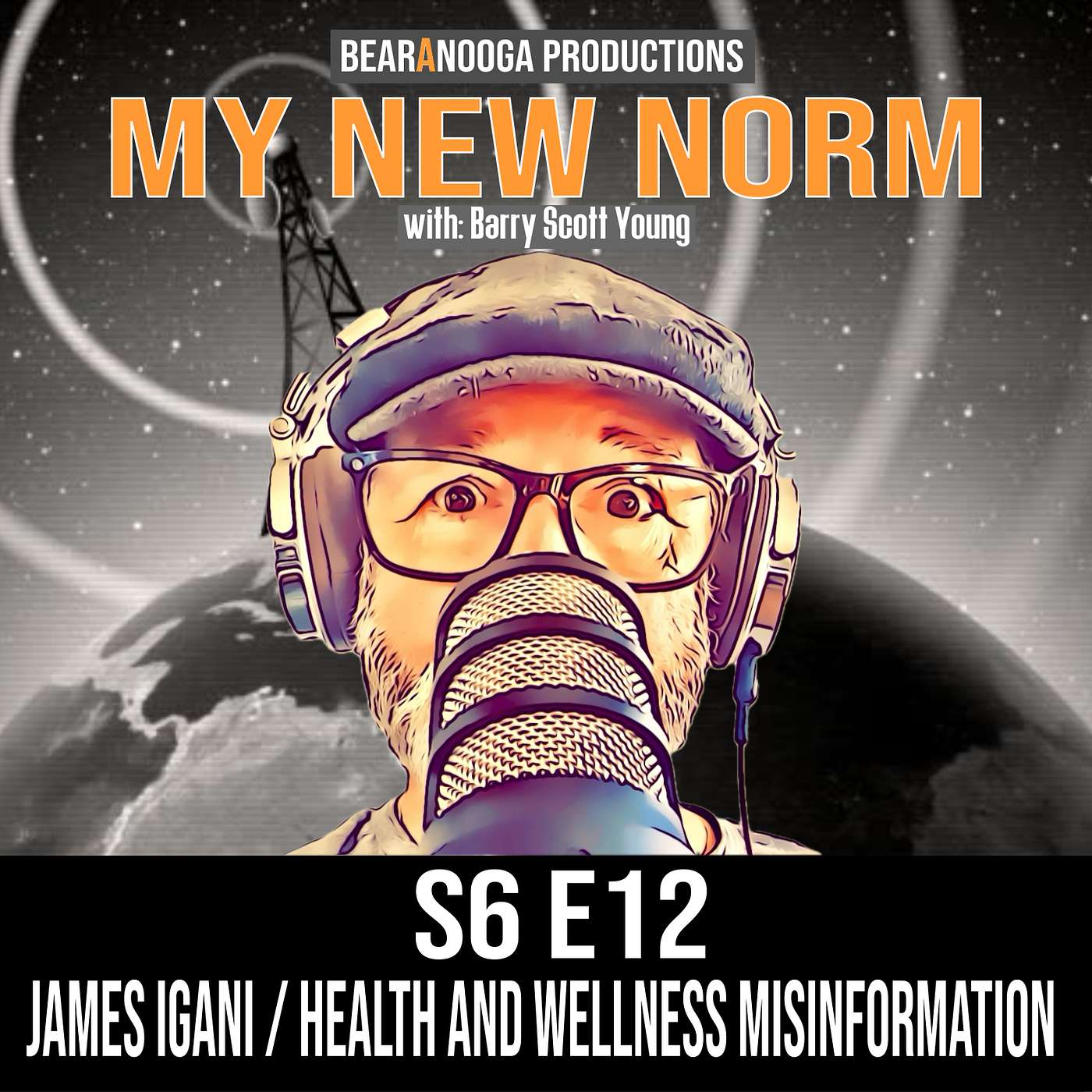 MY NEW NORM Podcast- S6 E12 / James Igani / Health and Wellness Misinformation / P2 episode artwork