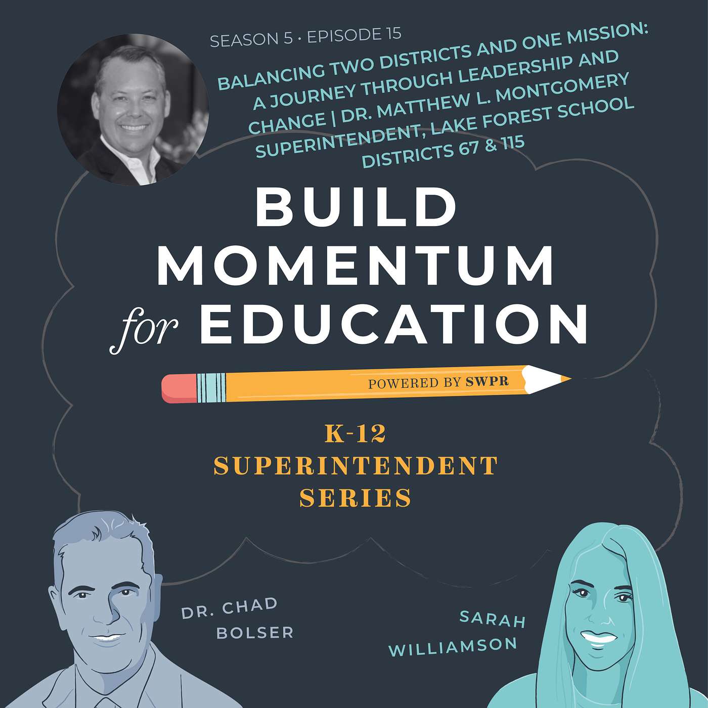Build Momentum for Education - K-12 Superintendent Series