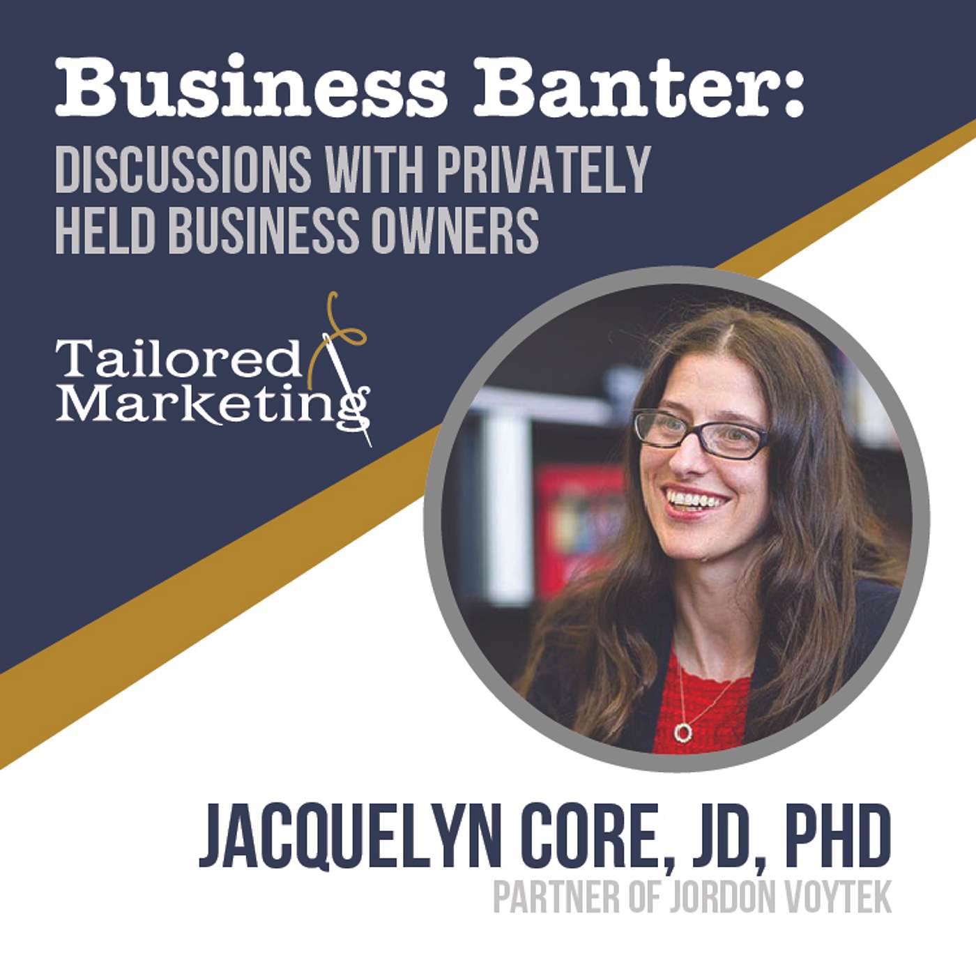 Jacquelyn Core, JD, PhD