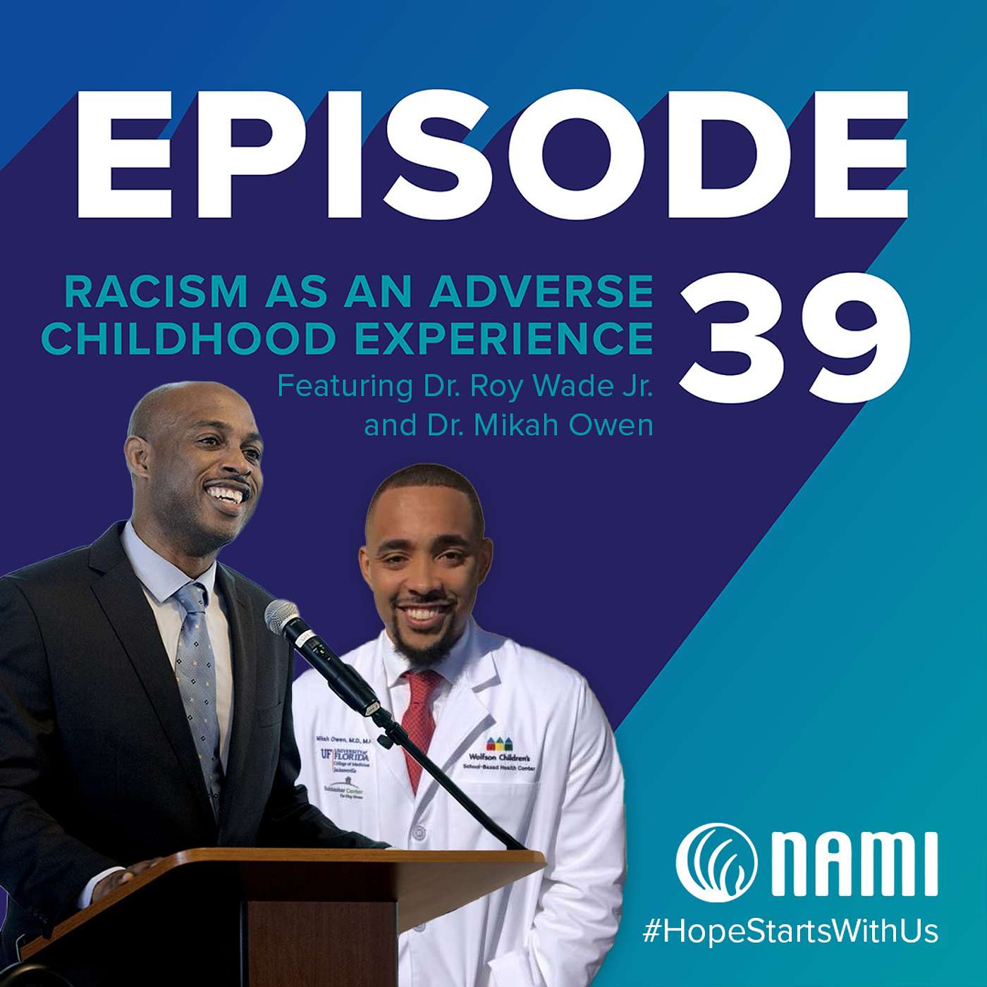 Racism as an Adverse Childhood Experience – Episode 39