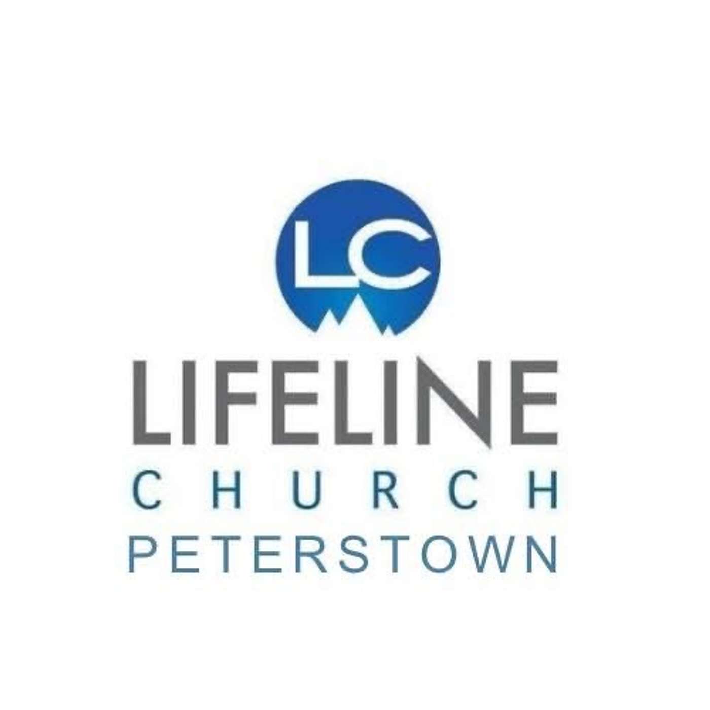 Lifeline Peterstown church podcast cover art