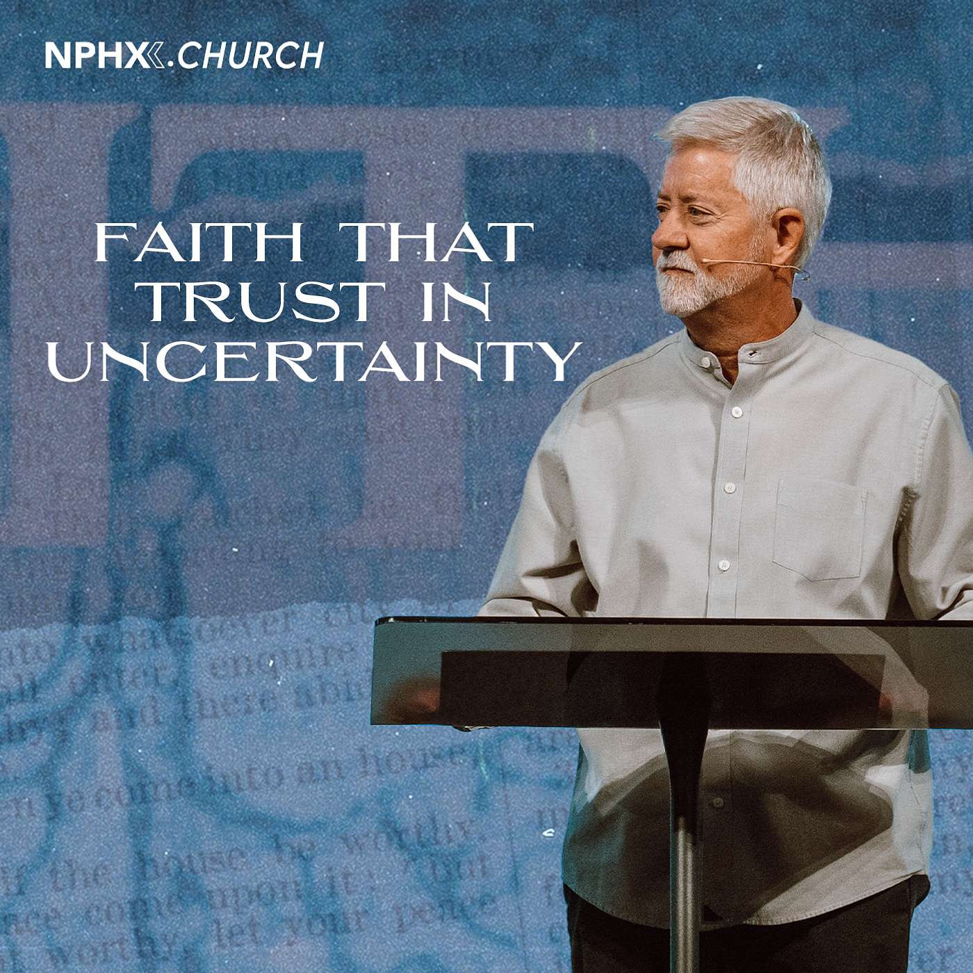 Faith That Trusts In Uncertainty / Matthew 6:24-34