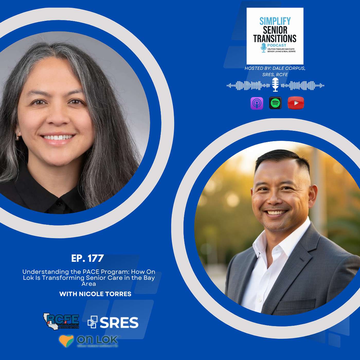 EP 177 - Understanding the PACE Program: How On Lok Is Transforming Senior Care in the Bay Area episode artwork