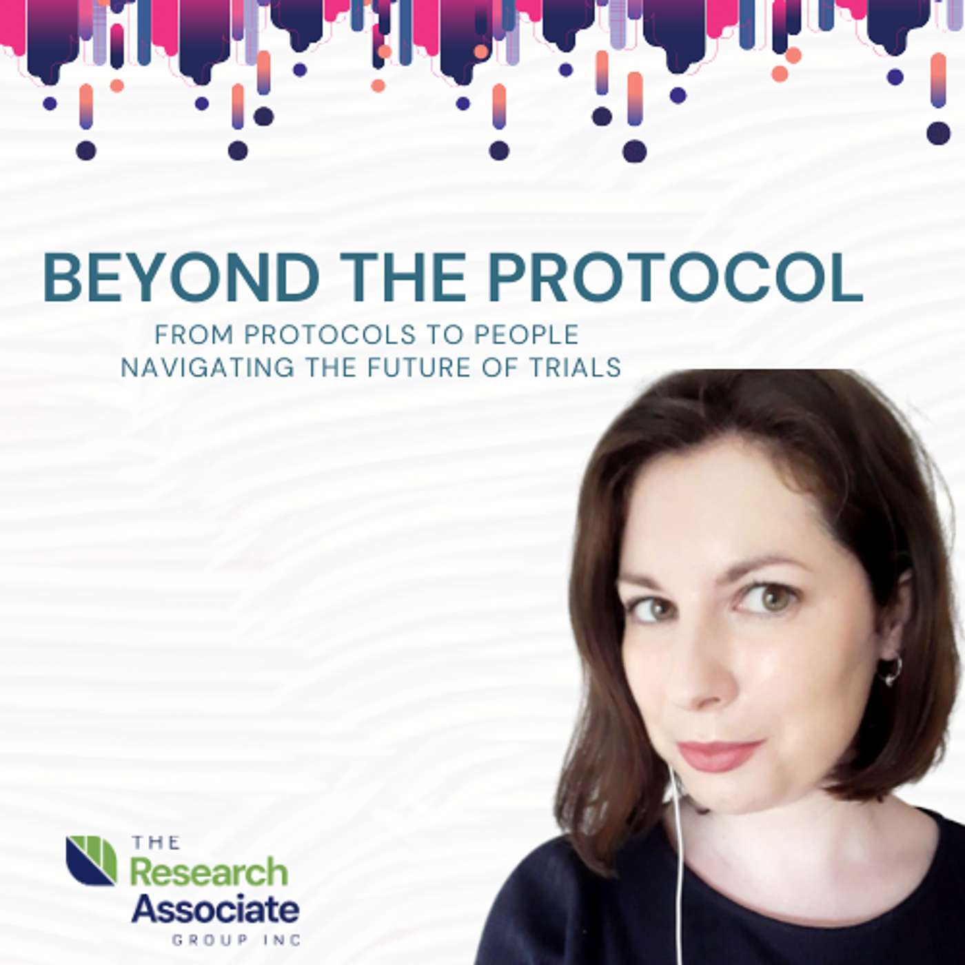 Behind the Metrics: Leading Patient-Centered Clinical Trials Behind the Metrics: Leading Patient-Centered Clinical Trials