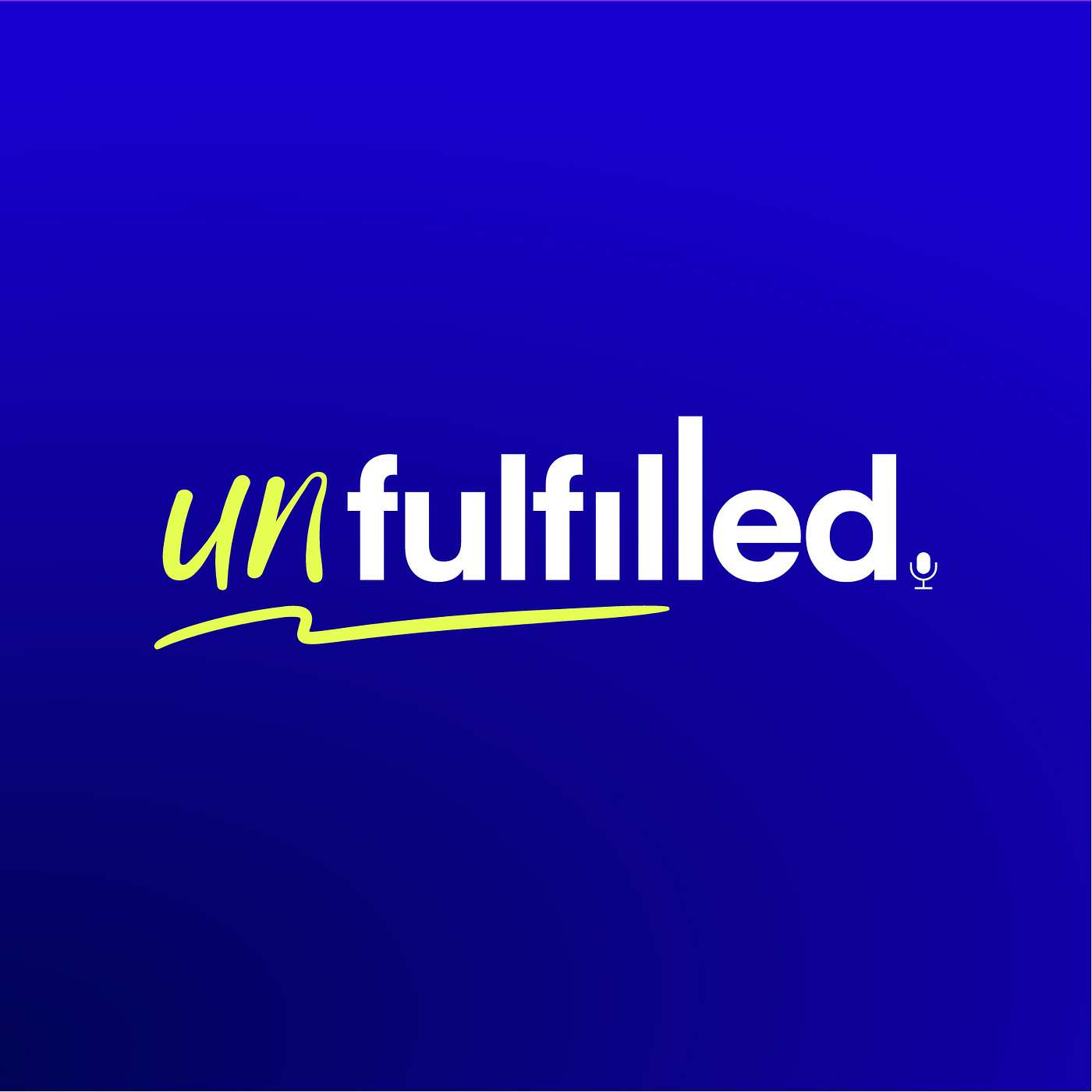 unfulfilled