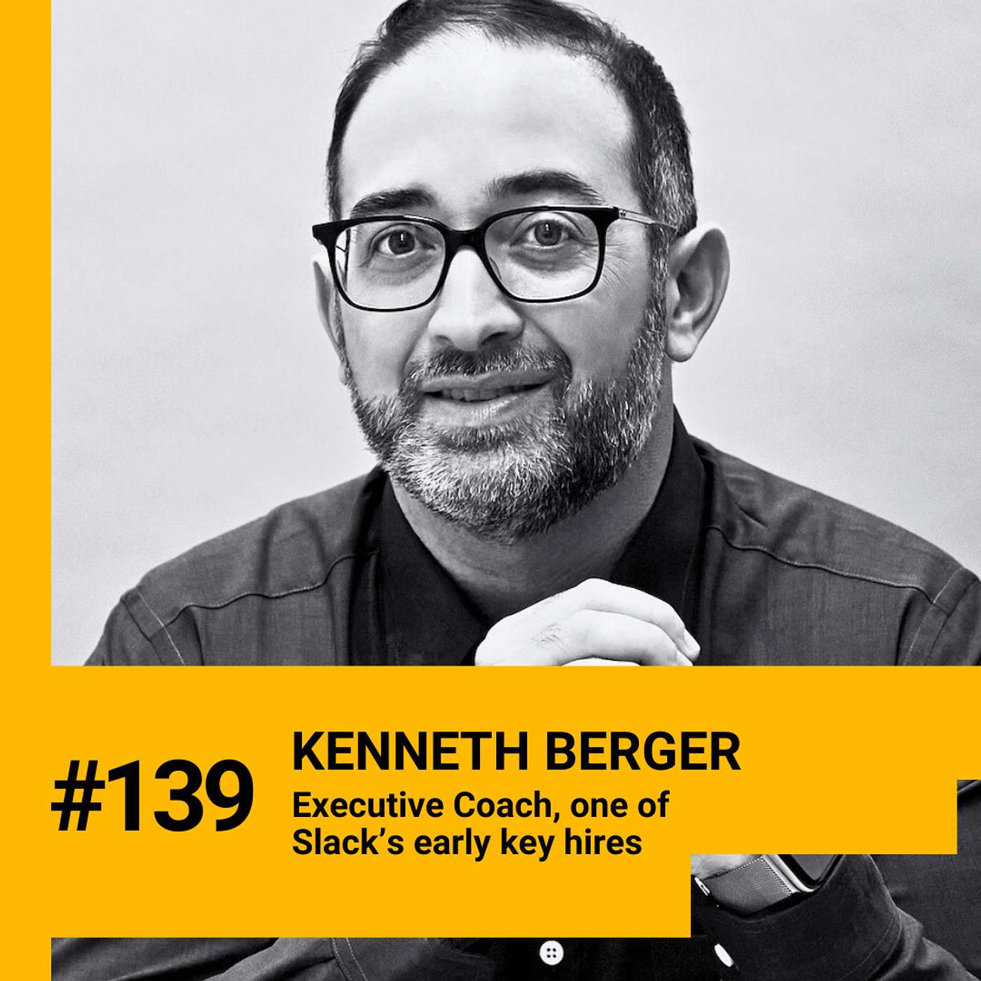 Man who helps high-profile founders prevent burnout & overcome impostor syndrome. Slack's first Product Manager turned Executive Coach, Kenneth Berger, shares his insights. Ep 139