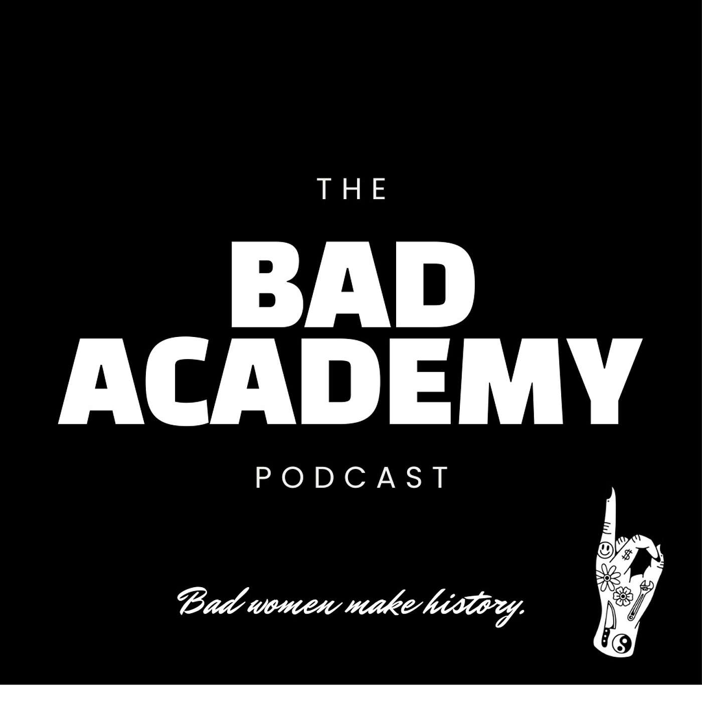 The Bad Academy Podcast podcast artwork