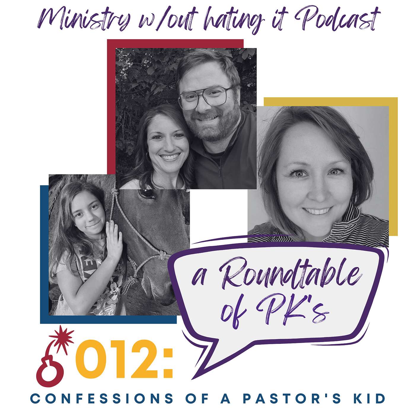 #12: Confessions of a Pastor's Kid | Navigating & Growing in Your Ministry at Home feat. A PK Roundtable Discussion
