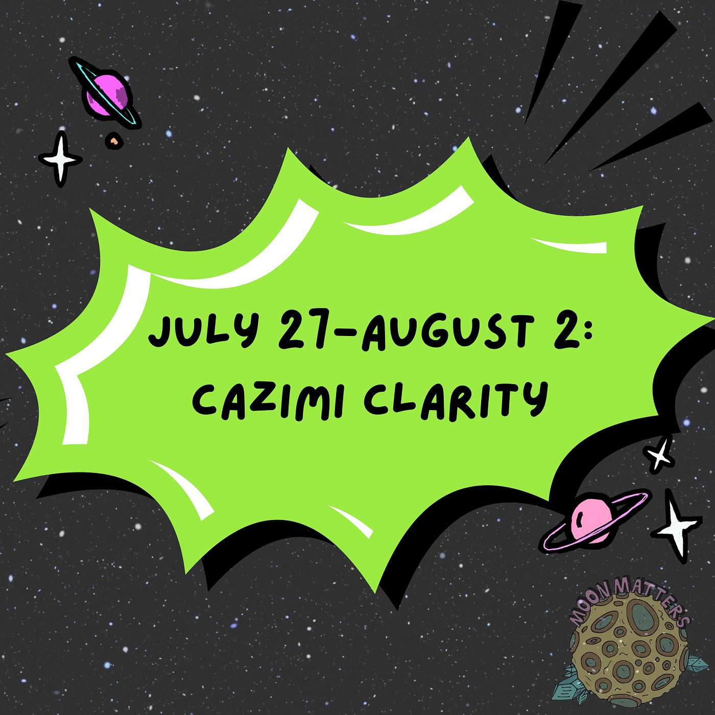 July 27-August 2: Cazimi Clarity