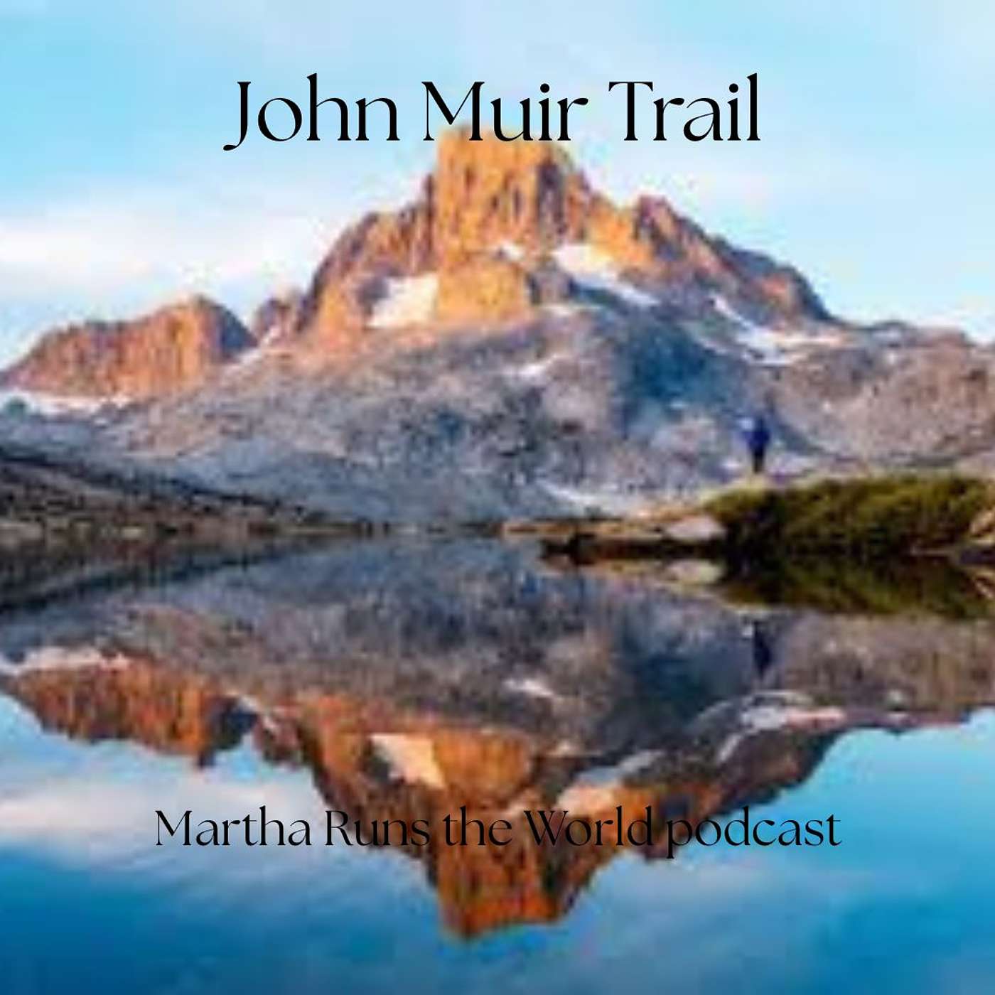 John Muir Trail - Treasure of the Sierra Nevada Mountains!
