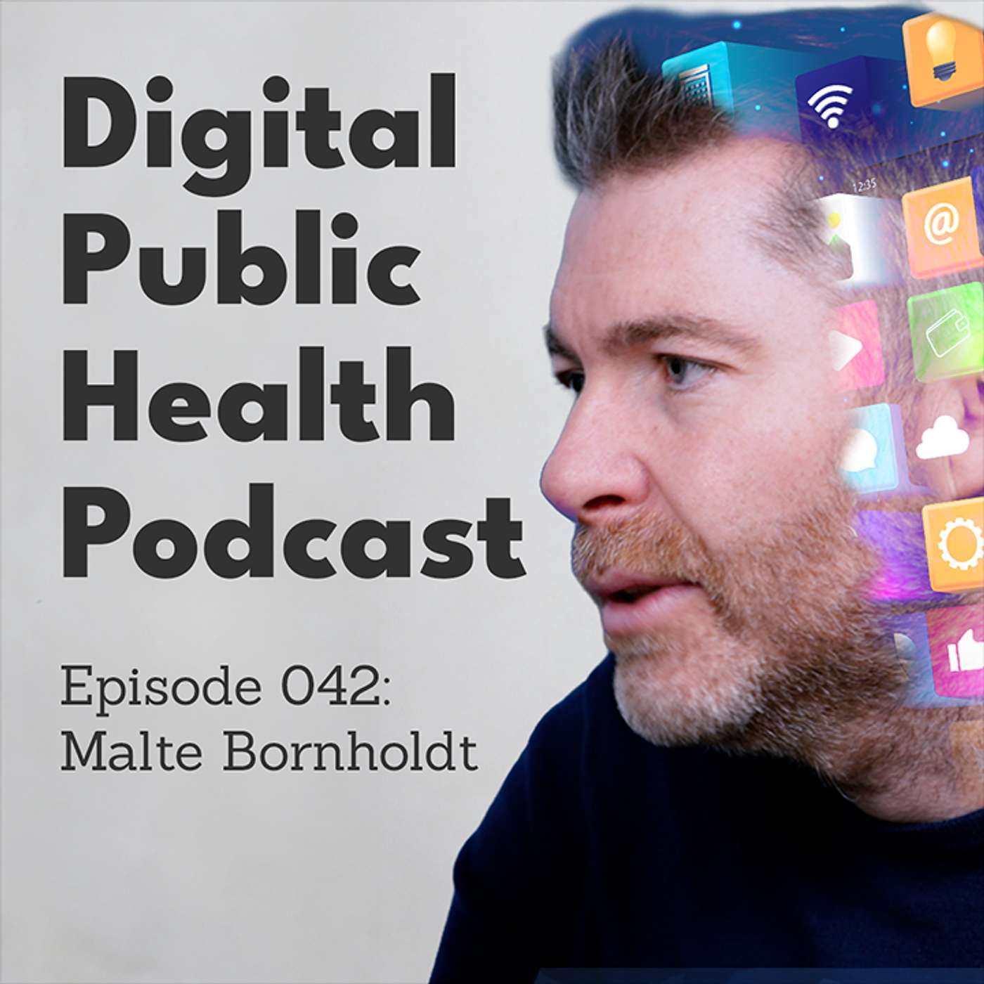042 - Malte Bornholdt: Wie wird aus einer Idee eine DiGA? – Malte Bornholdt über Erfolg, Regeln & Millionenbudgets