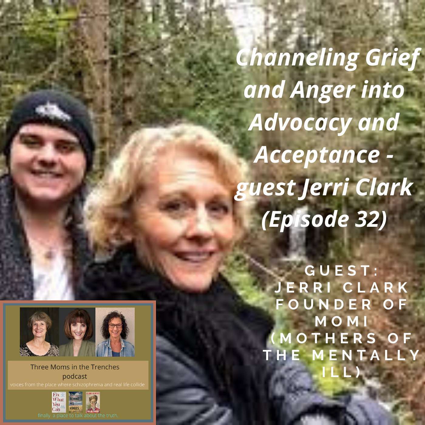 Schizophrenia: Three Moms in the Trenches