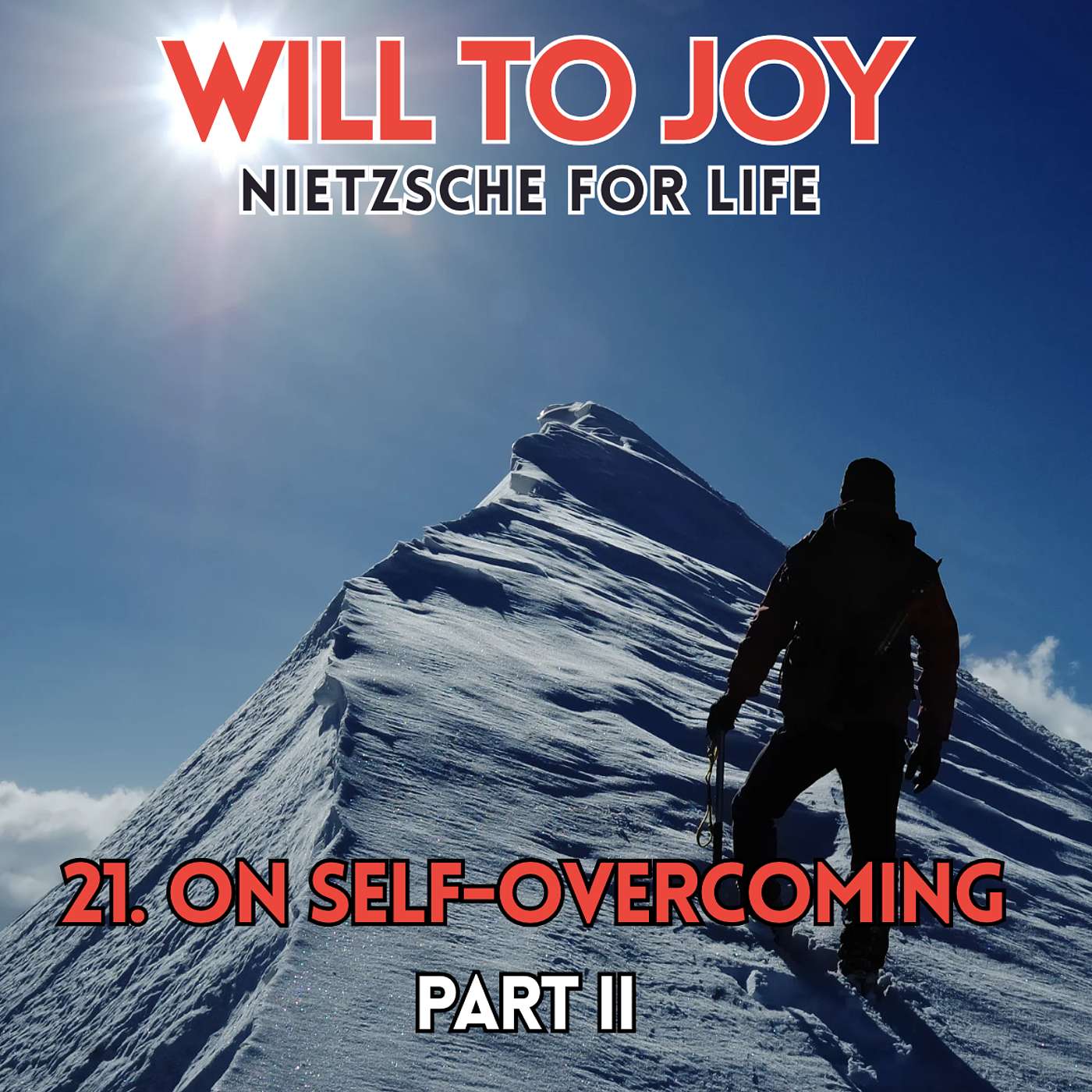 21. On self-overcoming part II