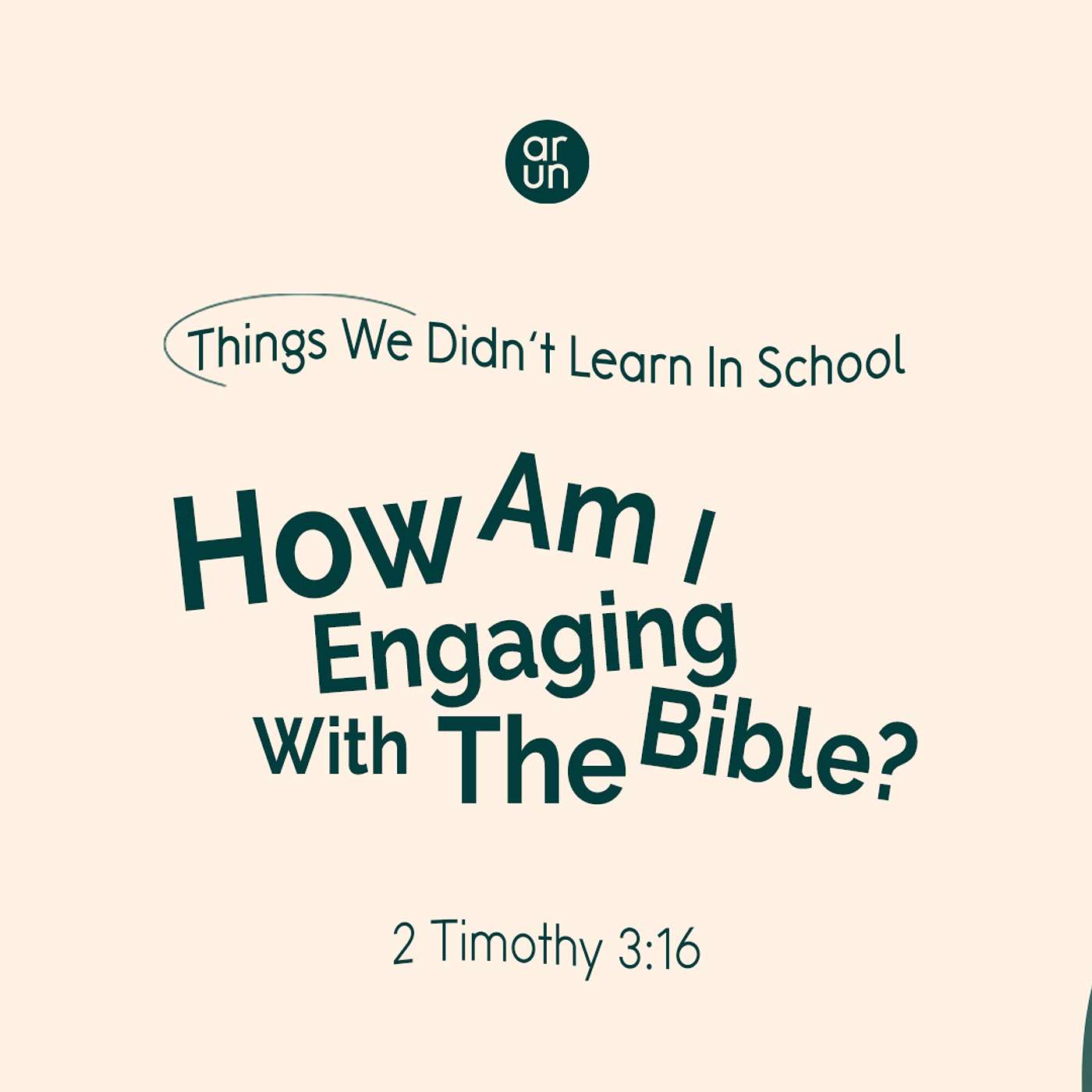 Things We Didn't Learn in School: How am I engaging with the Bible? episode artwork