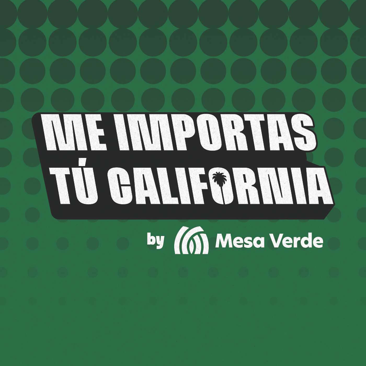 Me Importas Tú California cover art