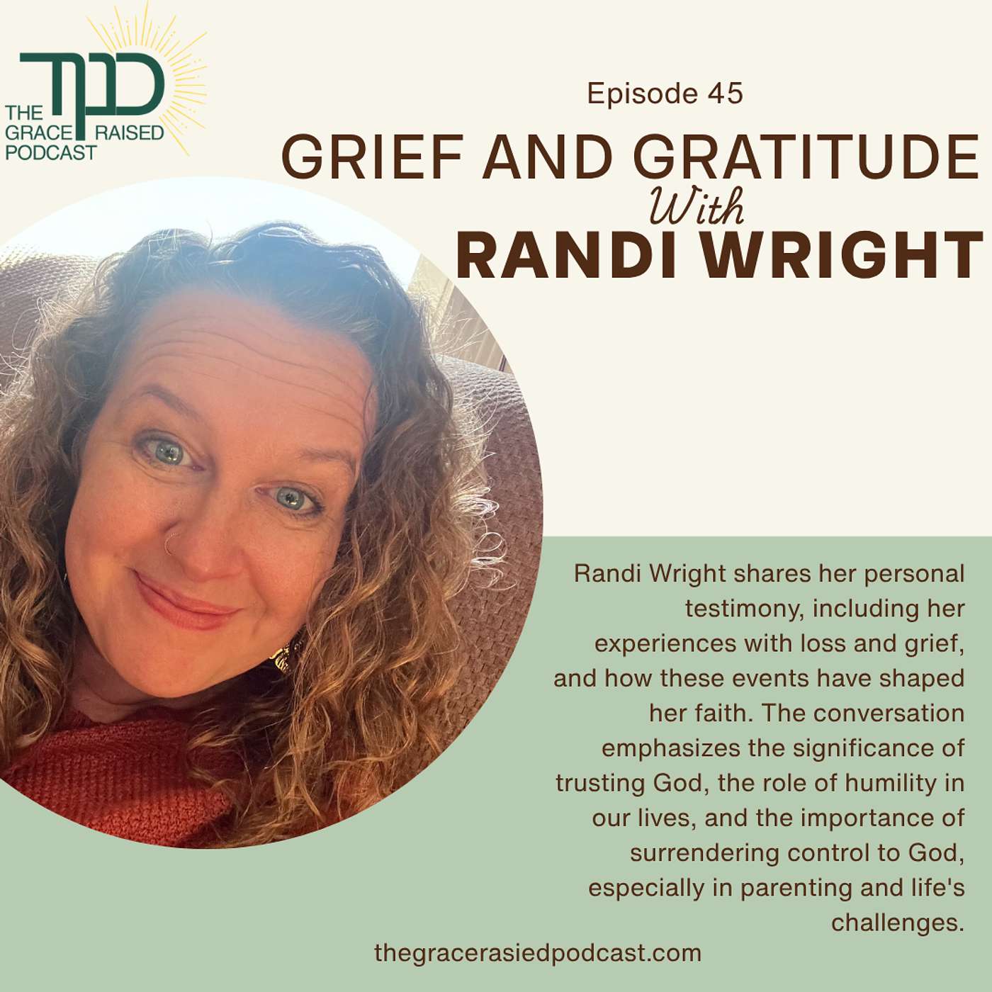 The Grace Raised  Podcast