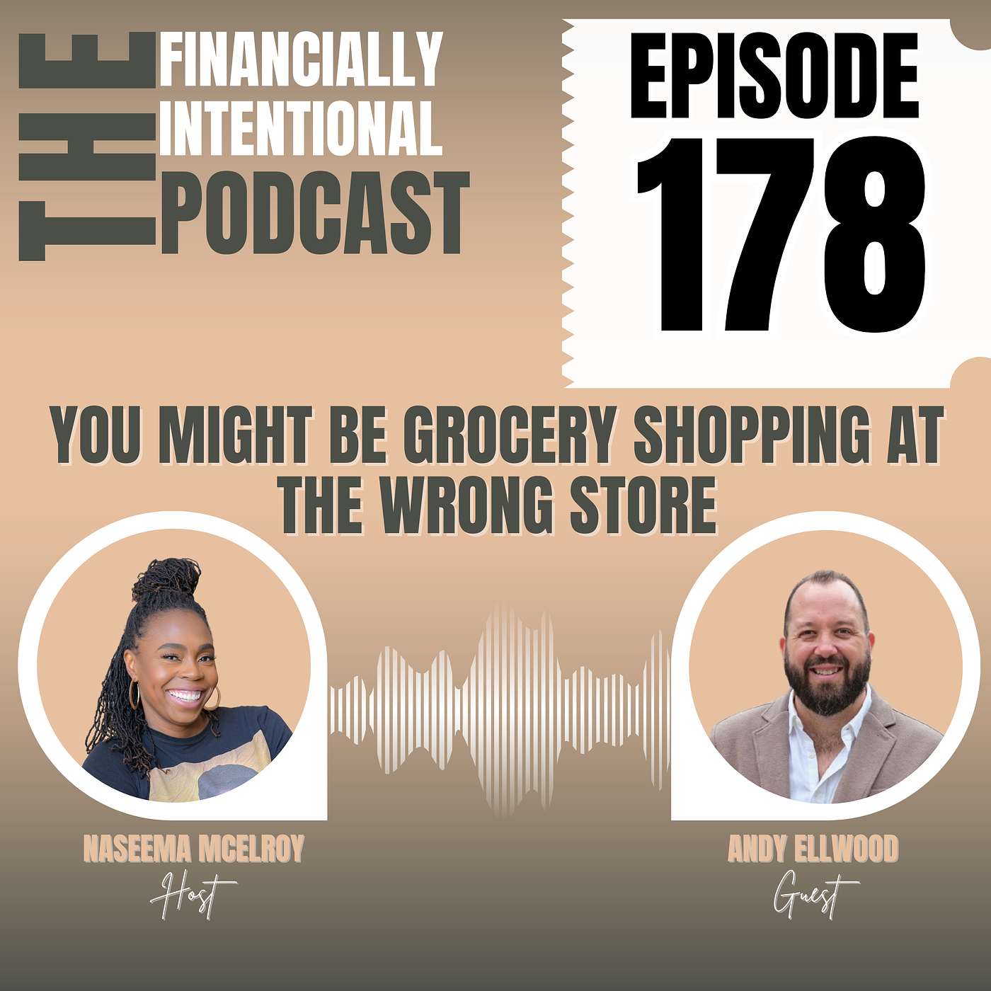 You Might Be Grocery Shopping At The Wrong Store - Episode 178 episode artwork
