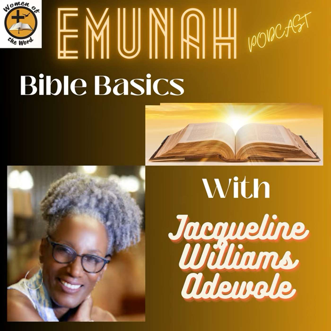 Bible Basics on the Emunah Podcast - Encore