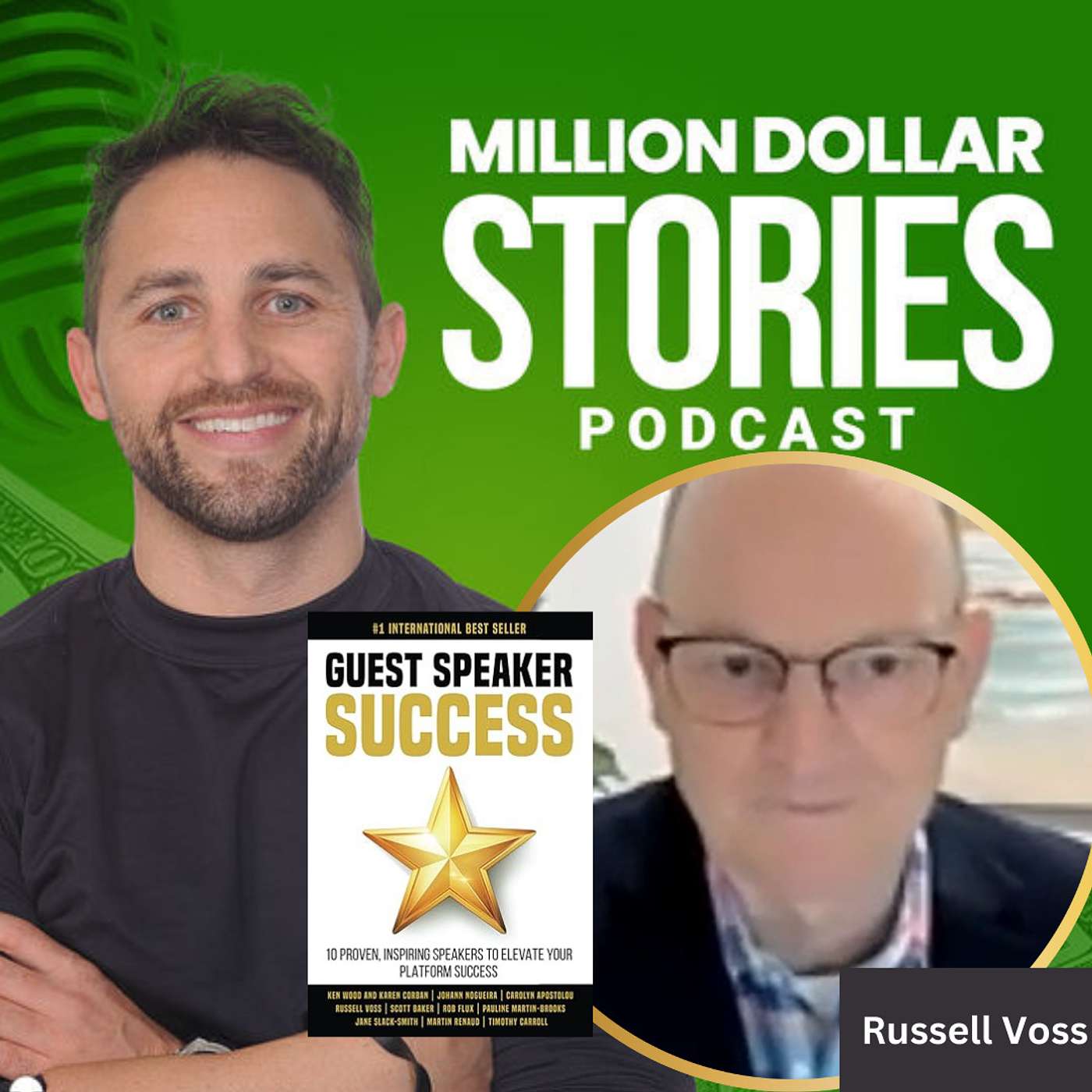 #188 - Russell Voss (Guest Speaker Success: 10 Proven Speakers to Elevate Your Platform Success)