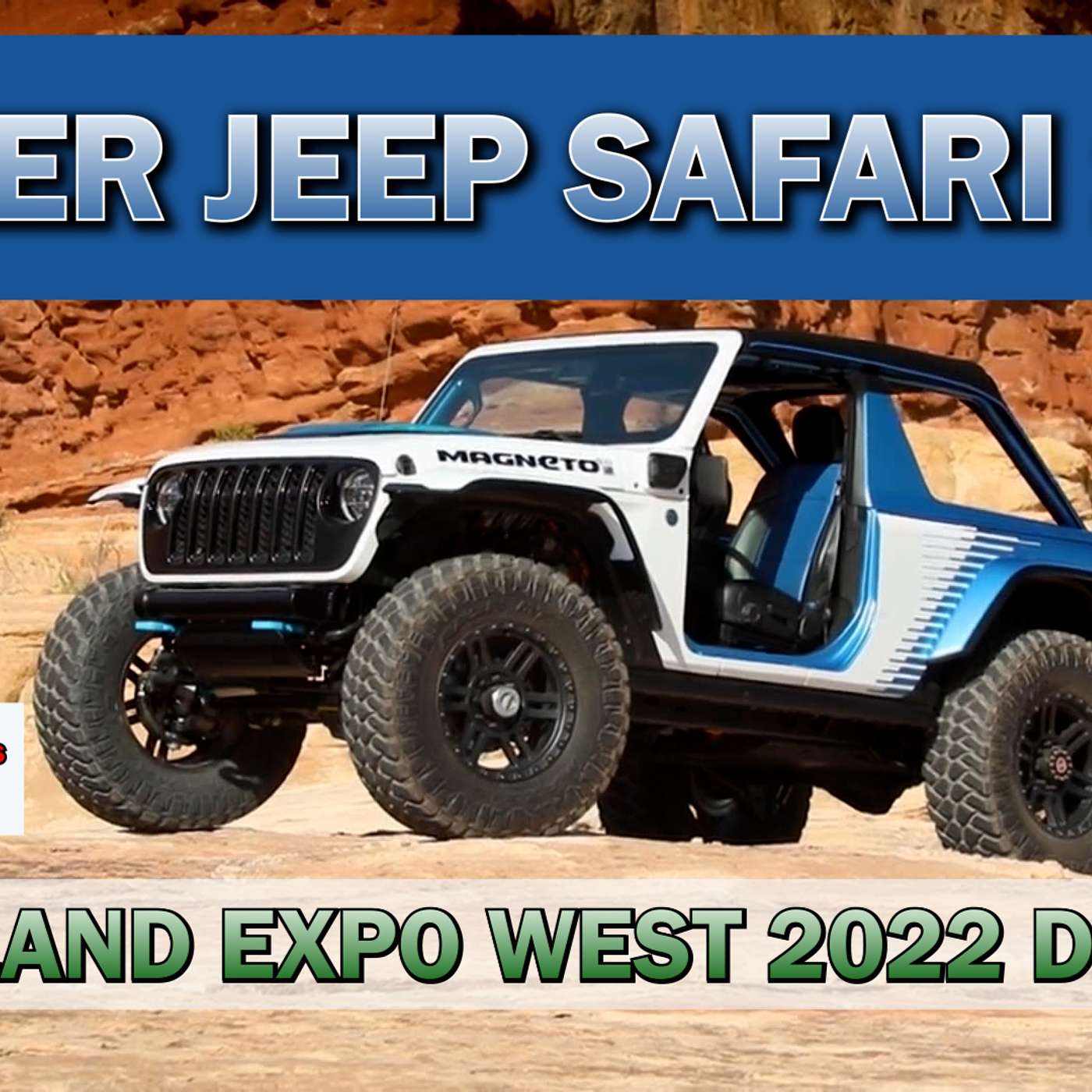 RANDOM WAYPOINTS PODCAST EP.03.13 | DETAILS JEEP CONCEPT 4X4s | WHAT TO EXPECT AT OVERLAND EXPO WEST episode artwork